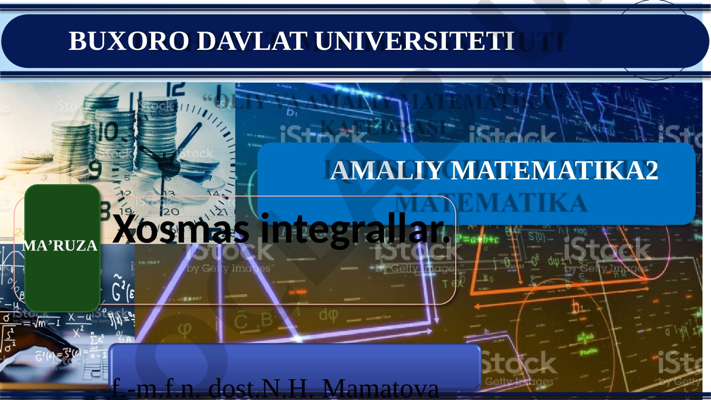Xosmas integrallar