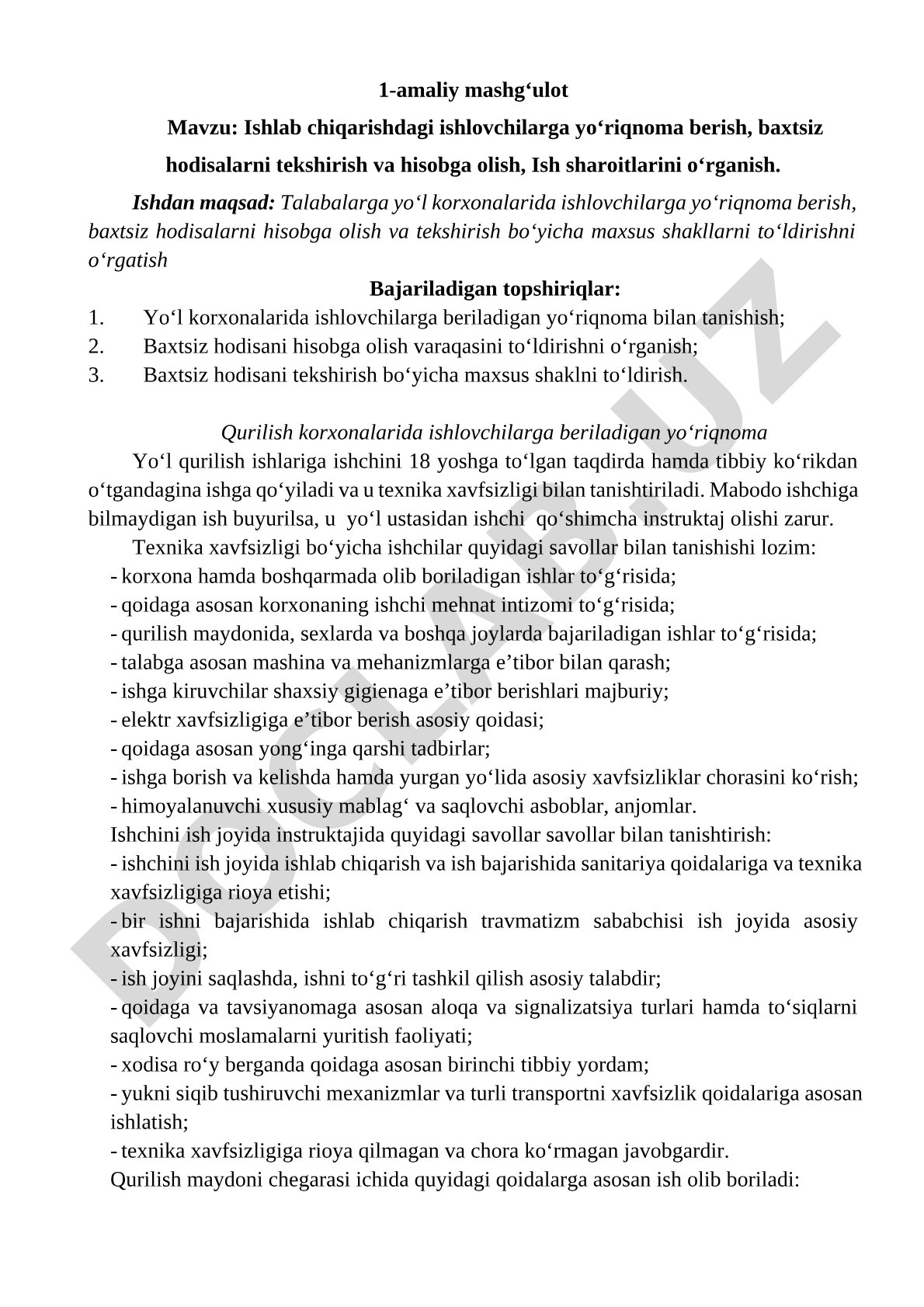 Ishlab chiqarishdagi ishlovchilarga yo'riqnoma berish, baxtsiz hodisalarni tekshirish va hisobga olish, Ish sharoitlarini o'rganish