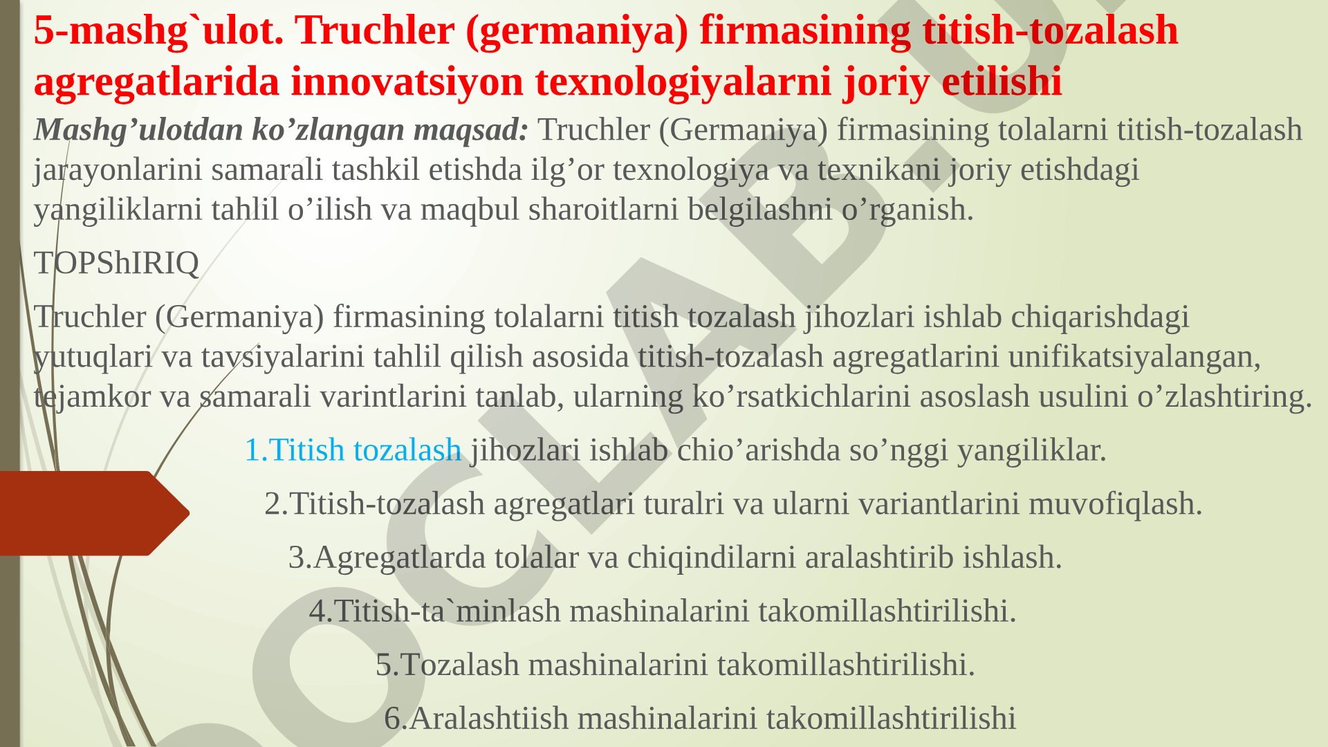 Truchler (Germania) firmasining titish-tozalash agregatlarida innovatsiyon texnologiyalarni joriy etilishi