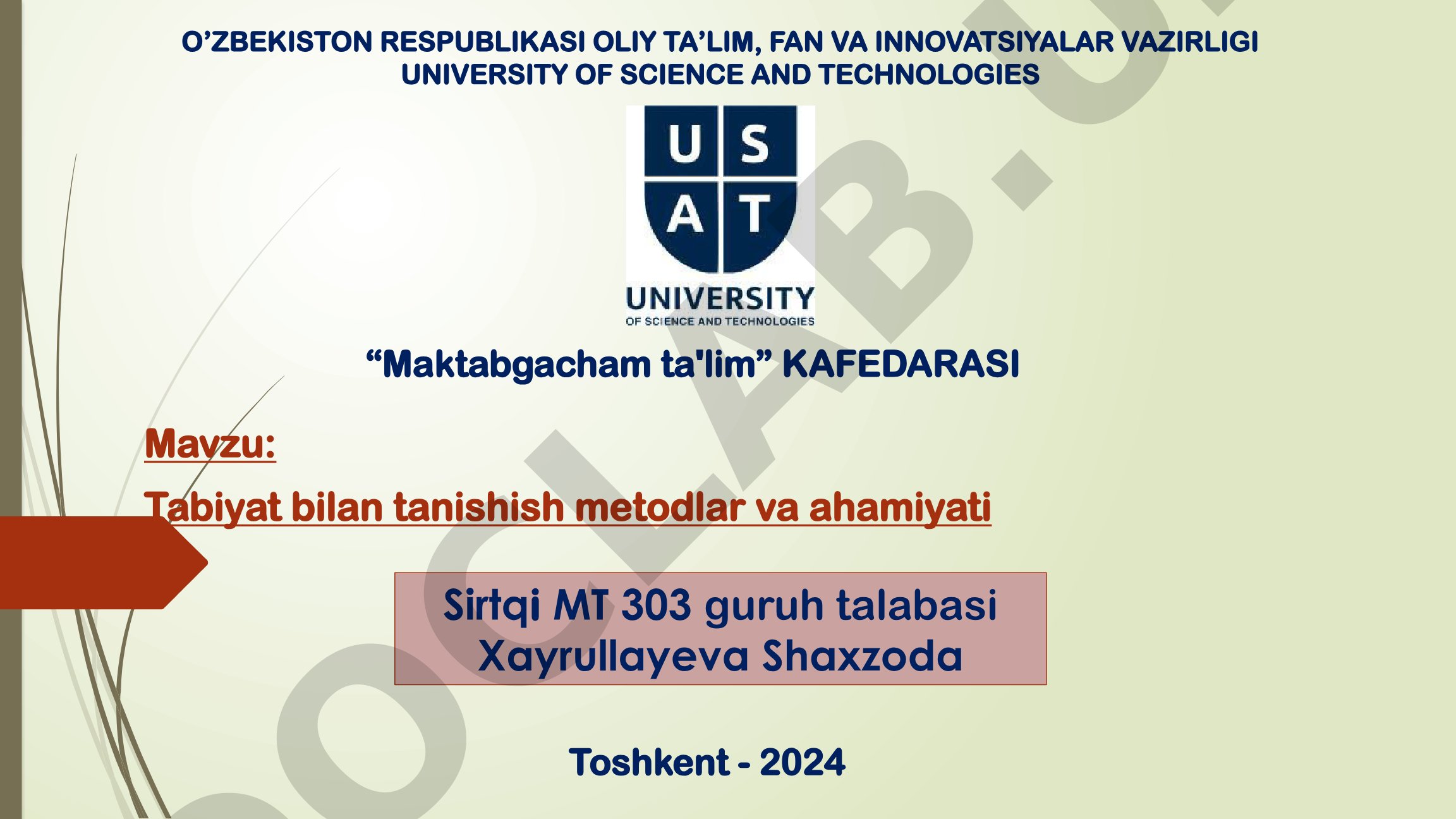 Tabiyat bilan tanishish metodlar va ahamiyati