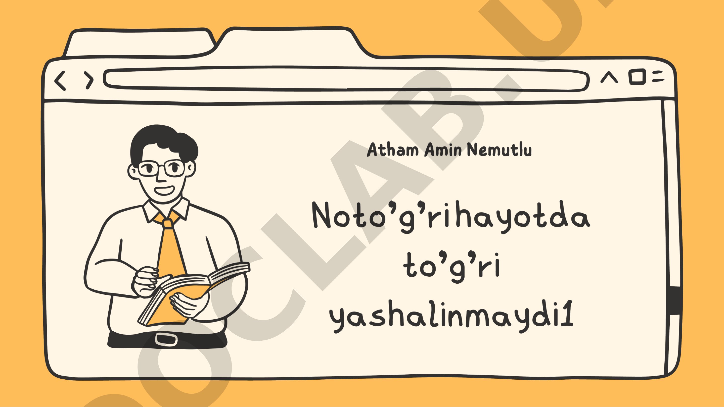 Noto'g'ri hayotda to'g'ri yashalinmaydil