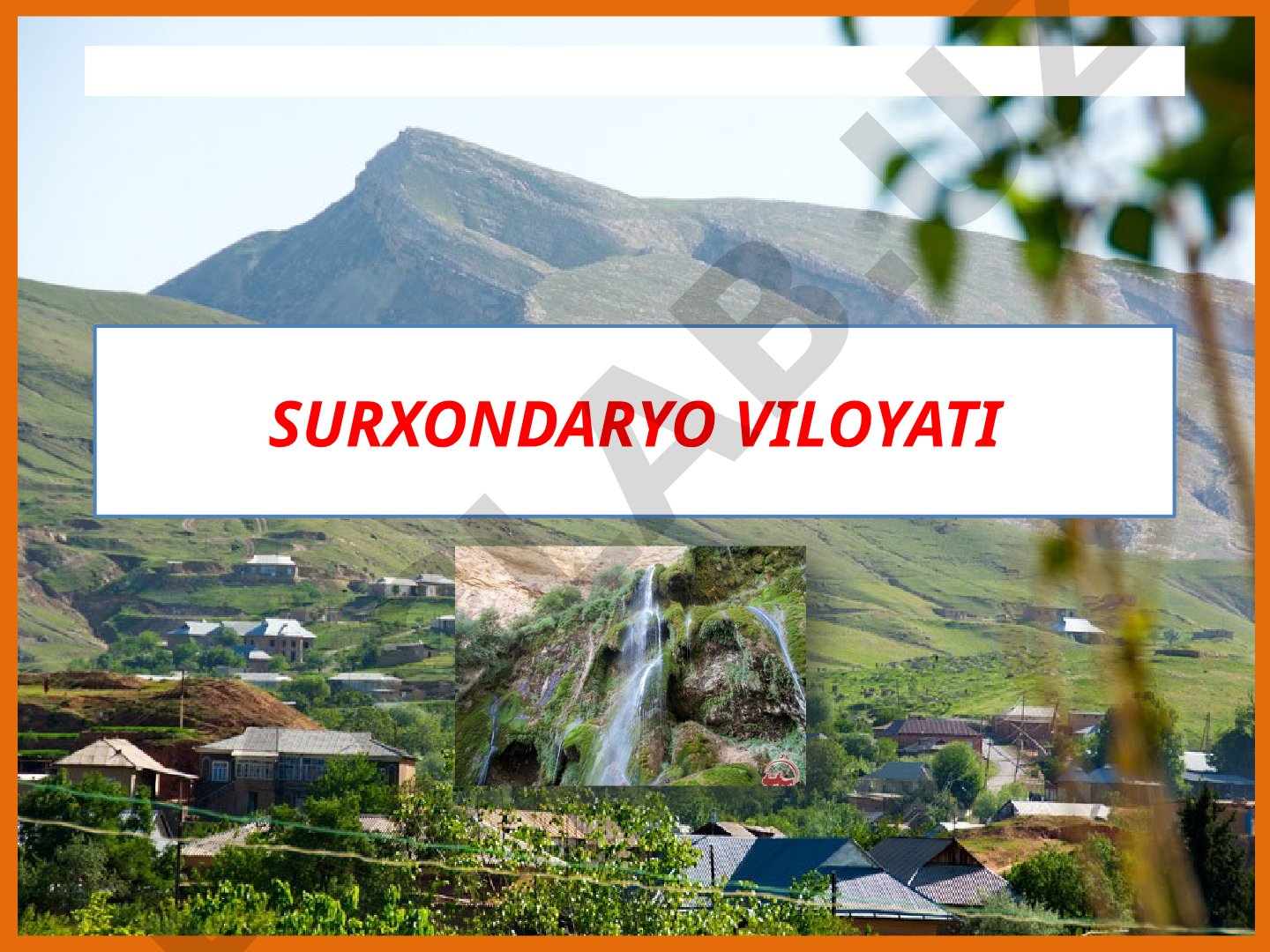Surxondaryo viloyati tumanlari va tabiiy geografiyasi