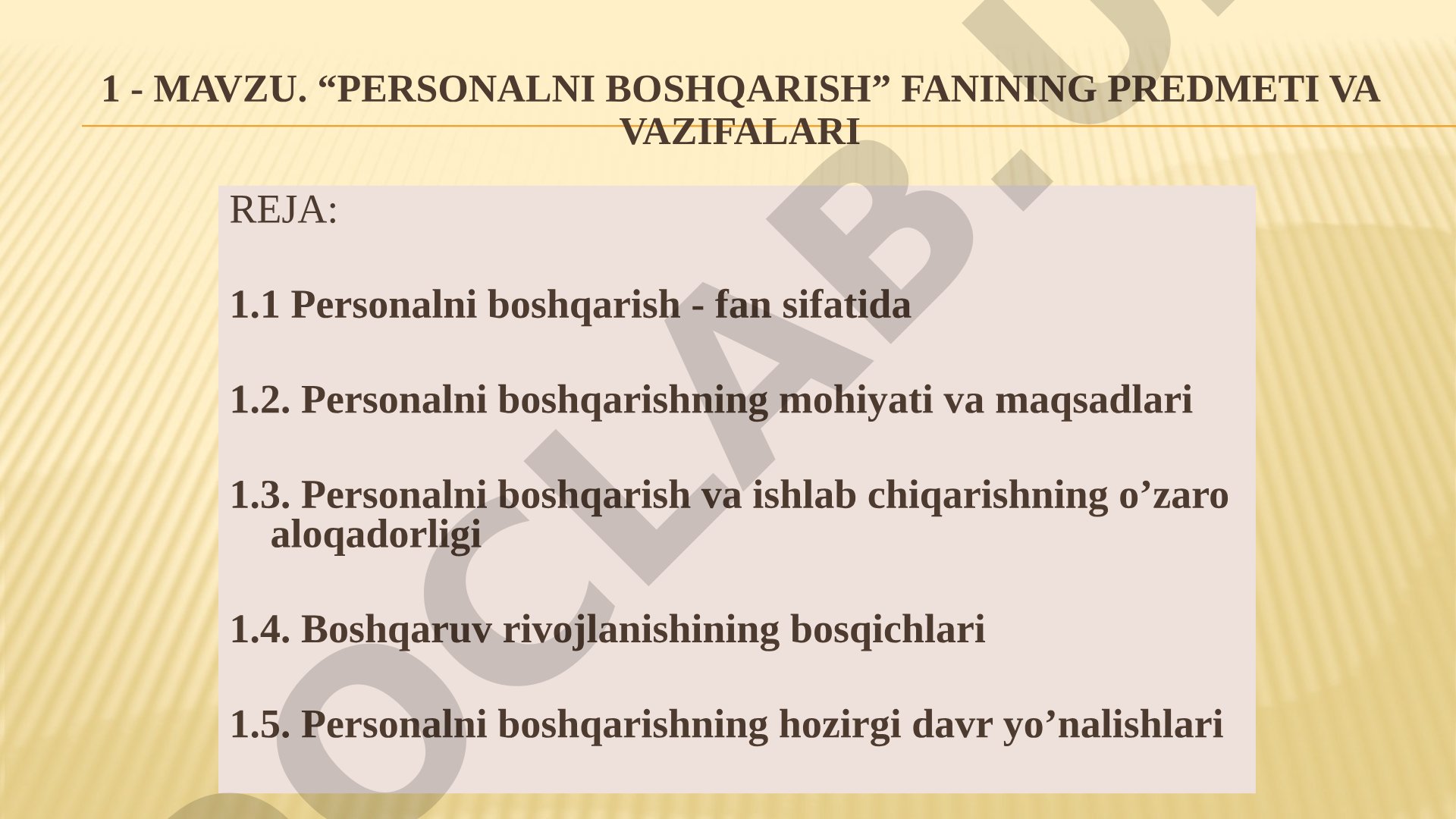PERSONALNI BOsHQARISH fanining predmeti va vazifalari