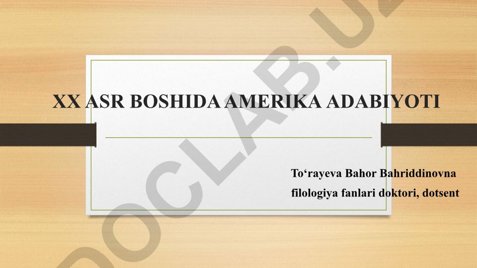 XX asr boshida Amerika adabiyoti