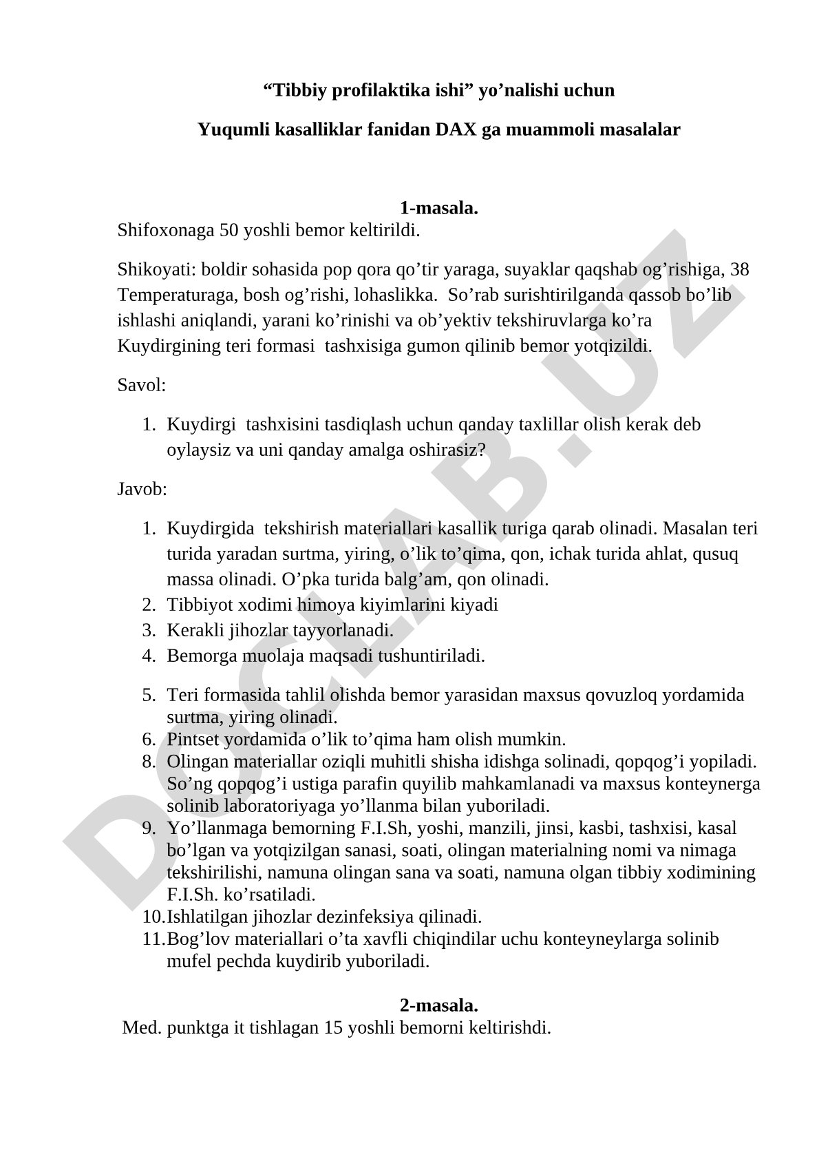 Tibbiy profilaktika ishi yo’nalishi uchun Yuqumli kasalliklar fanidan DAX ga muammoli masalalar