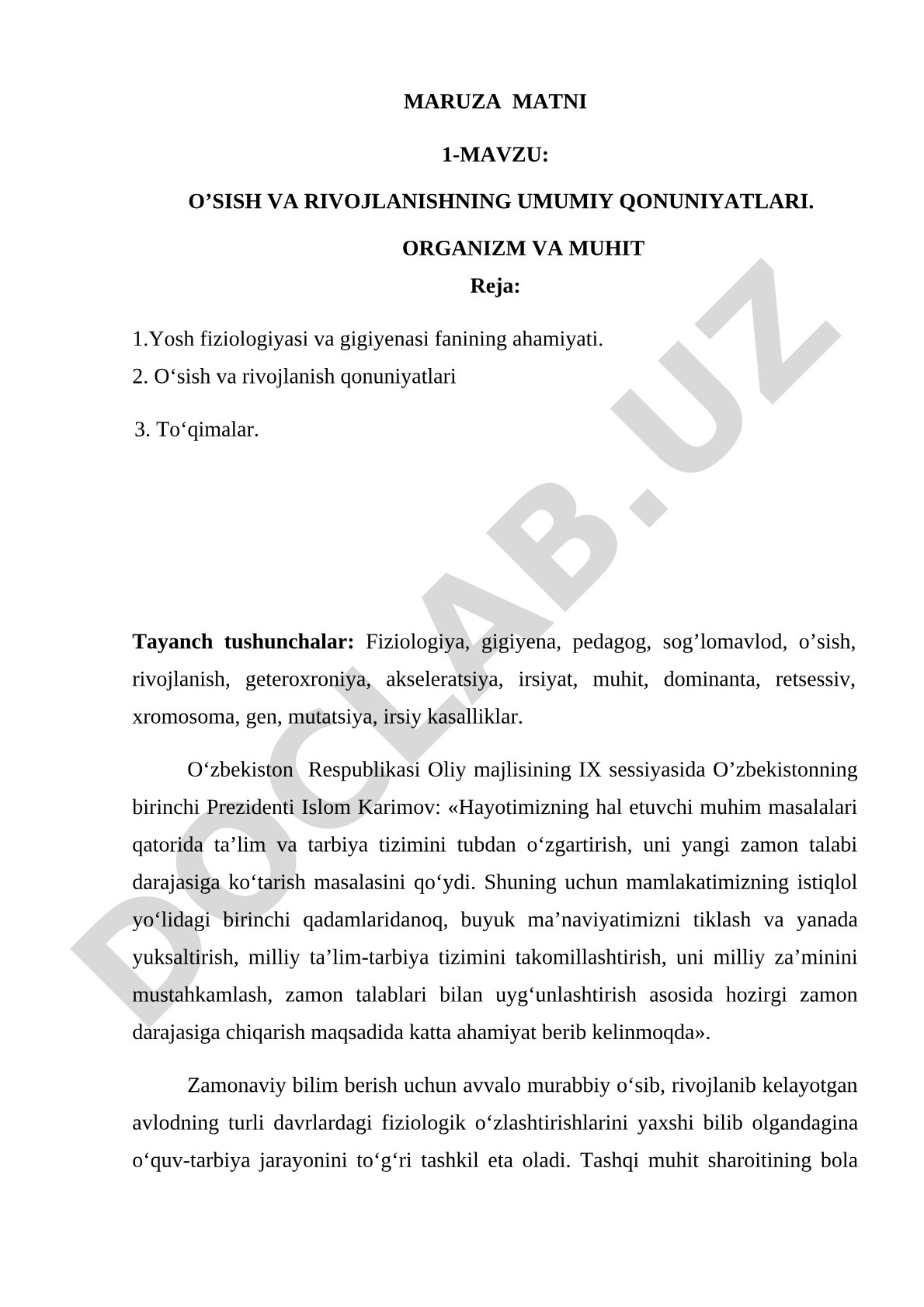 O'sish va rivojlanishning umumiy qonuniyatlari. Organizm va muhit
