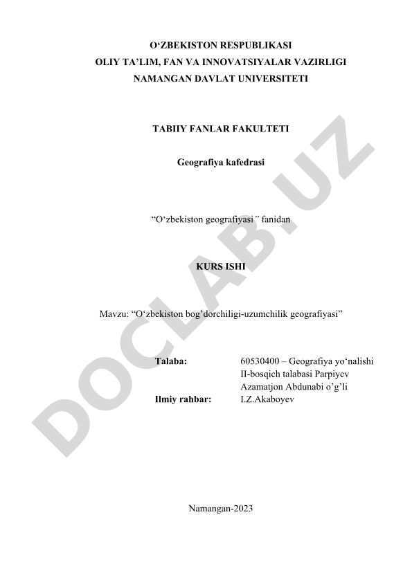 O‘zbekiston bog’dorchiligi-uzumchilik geografiyasi