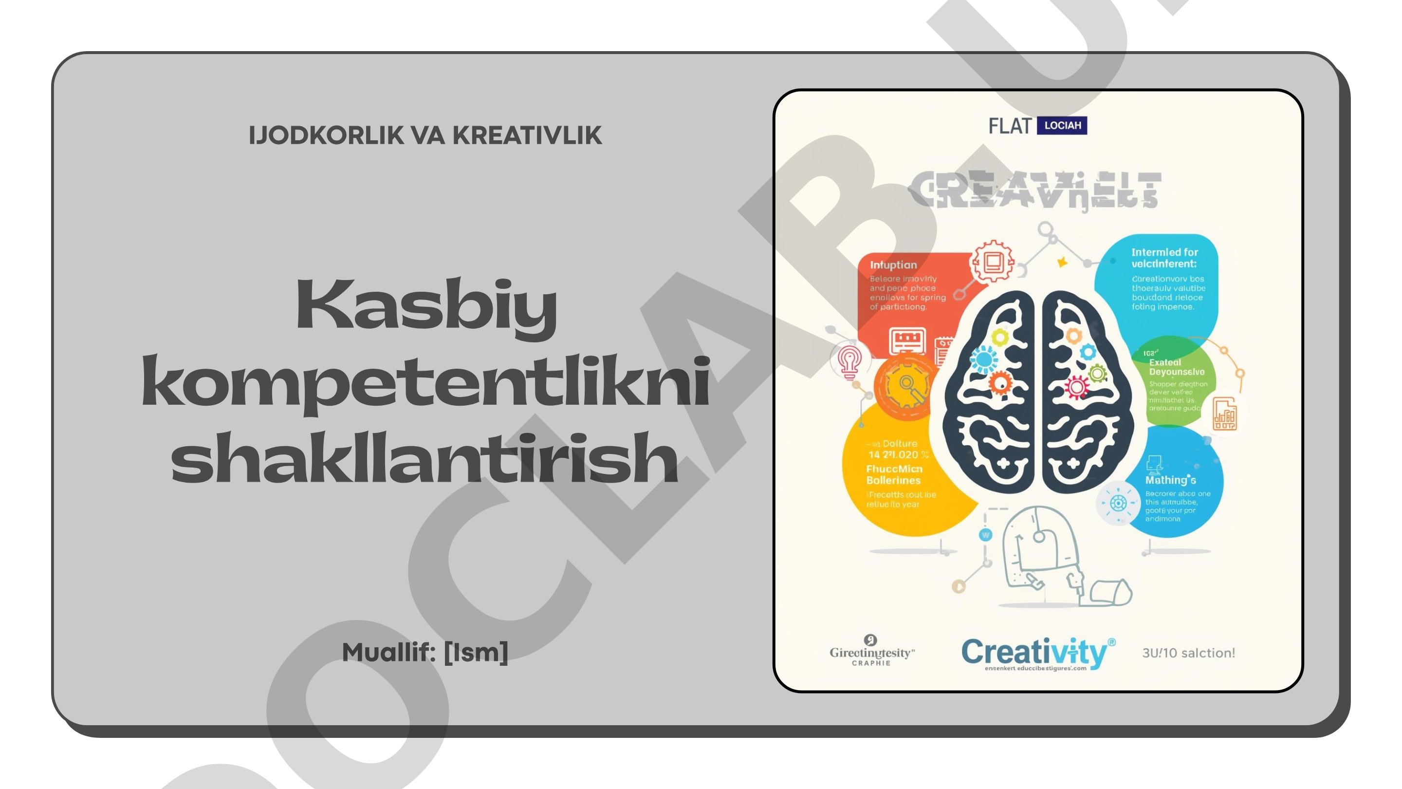 Kasbiy kompetentlik va kreativlikning ta'limdagi ahamiyati