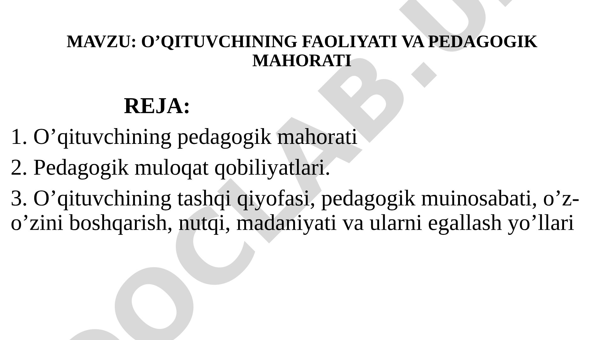 O'qituvchining faoliyati va pedagogik mahorati