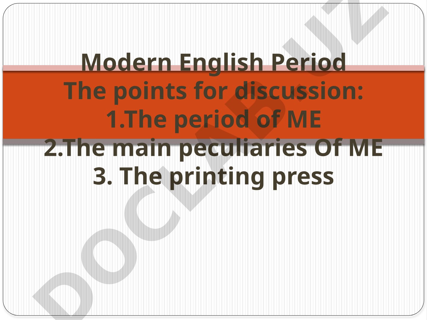Modern English Period