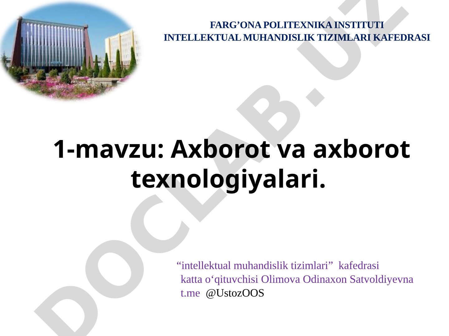 Axborot va axborot texnologiyalari