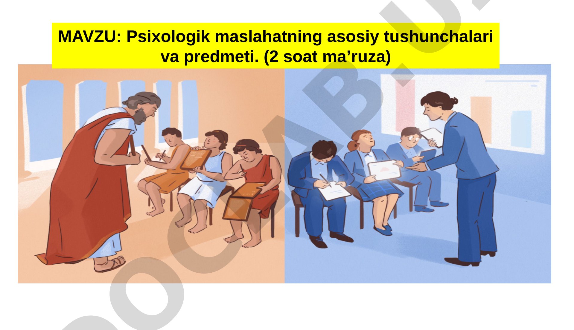 Psixologik maslahatning asosiy tushunchalari va predmeti