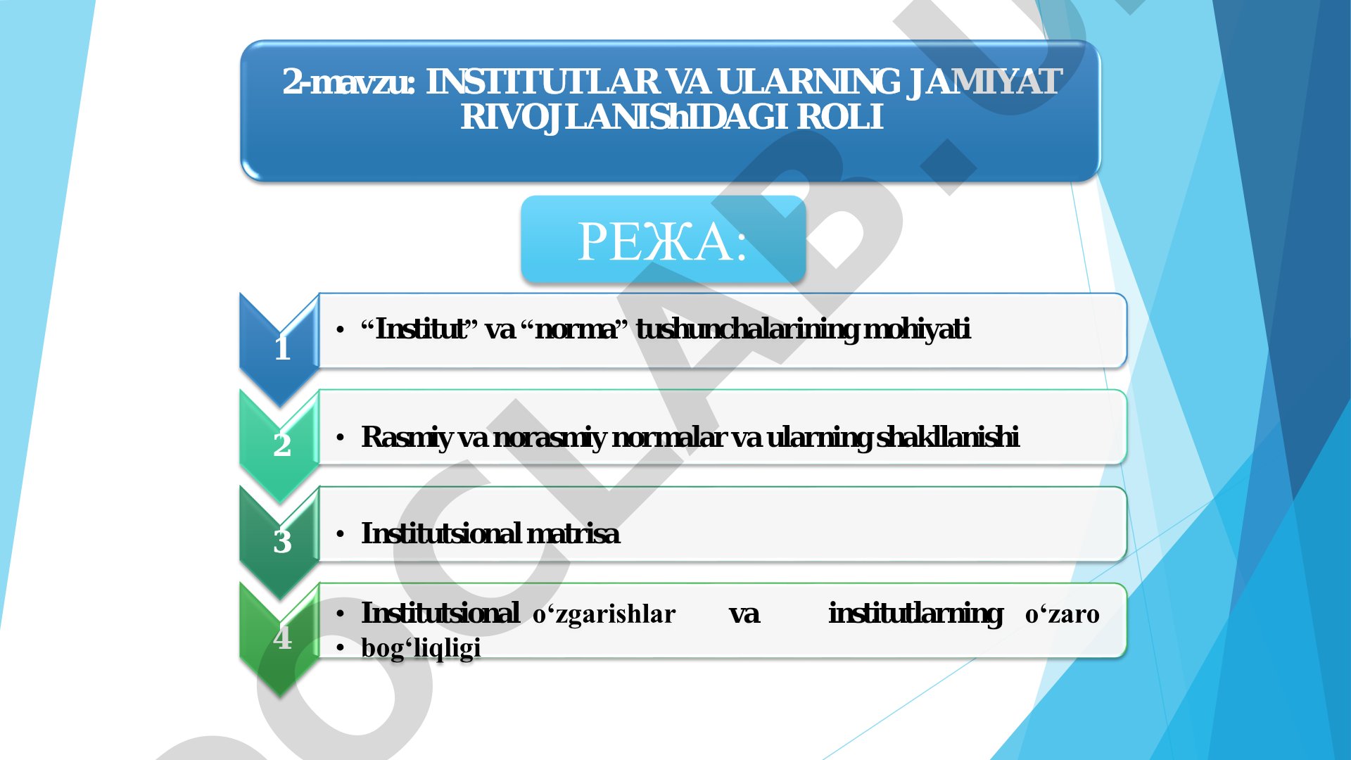 Institutlar va ularning jamiyat rivojlanishidagi roli