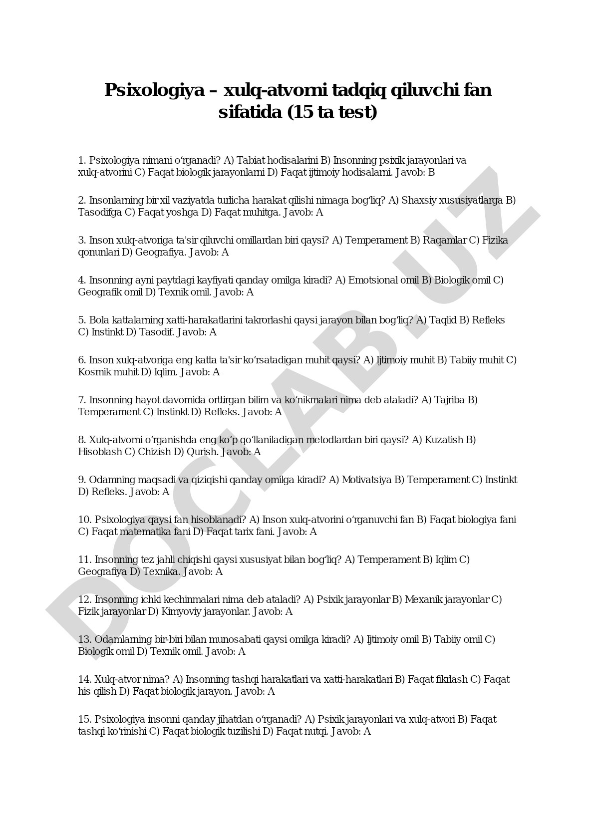 Psixologiya – xulq-atvorni tadqiq qiluvchi fan sifatida (15 ta test)
