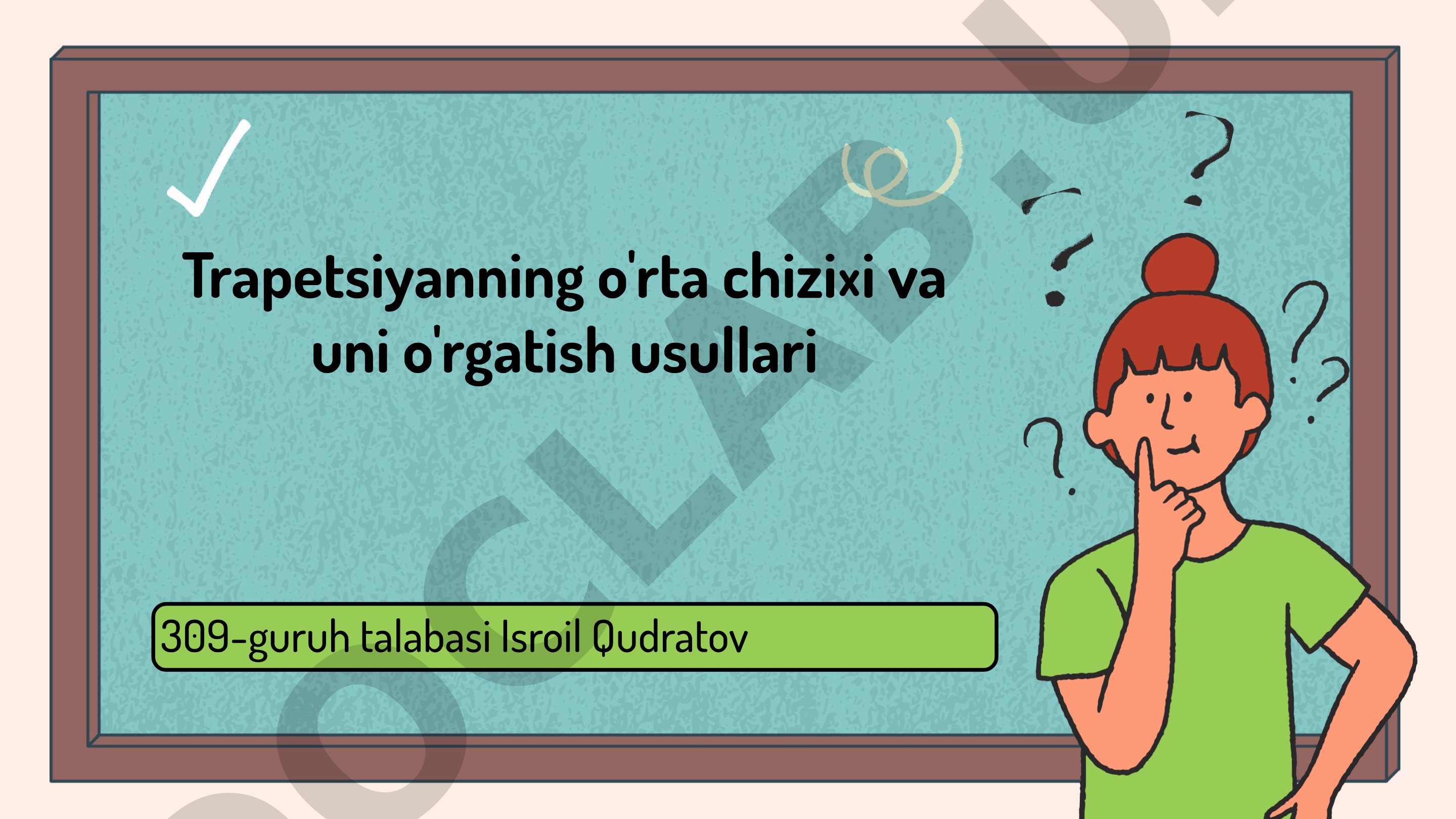 Trapetsiyaning o'rta chizig'i va uni o'rgatish usullari