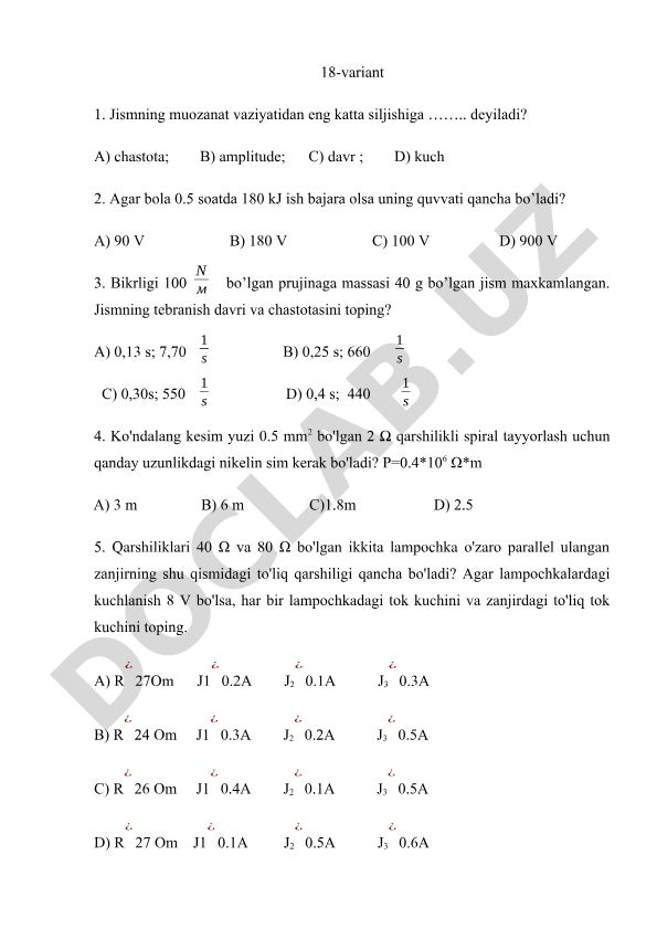 Fizika fanidan test savollari va masalalar