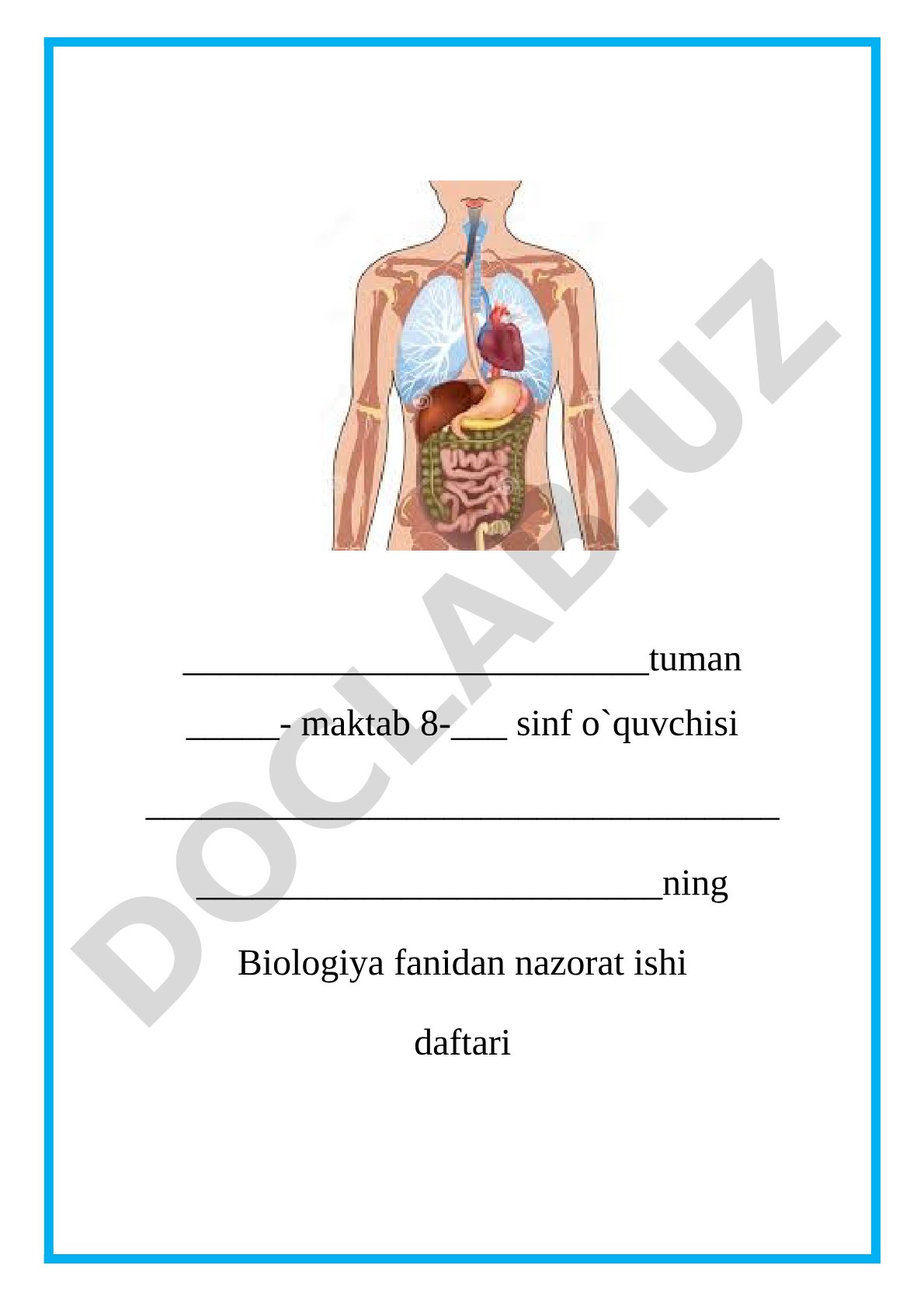 Biologiya fanidan 8-sinf nazorat ishi