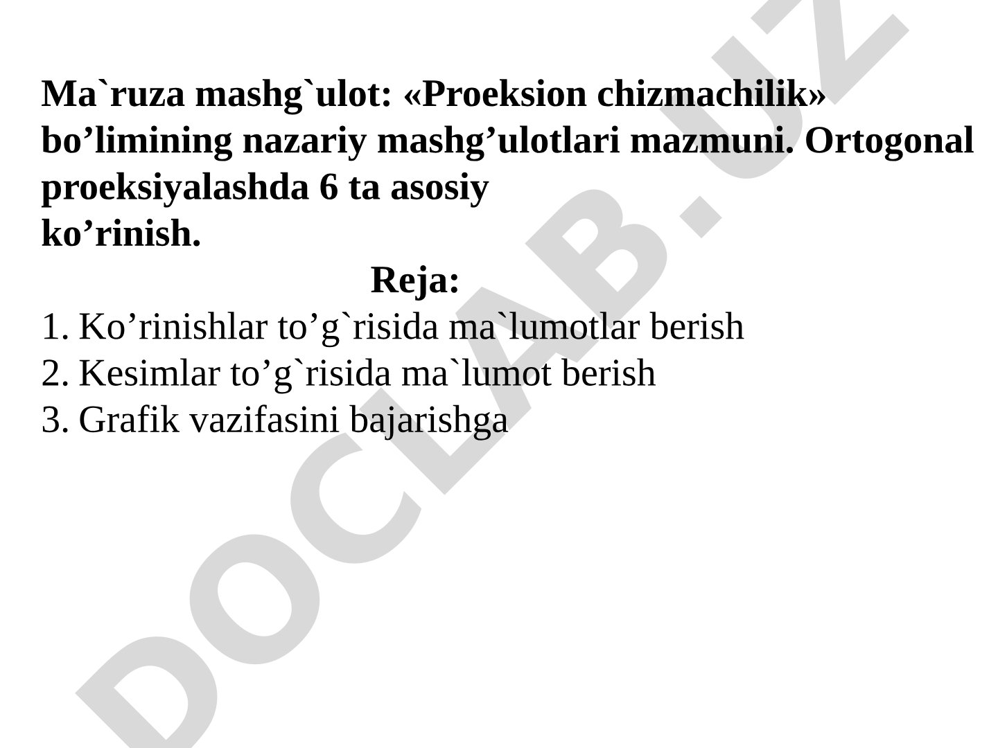 Proeksion chizmachilik: Ortogonal proeksiyalashda 6 ta asosiy ko'rinish