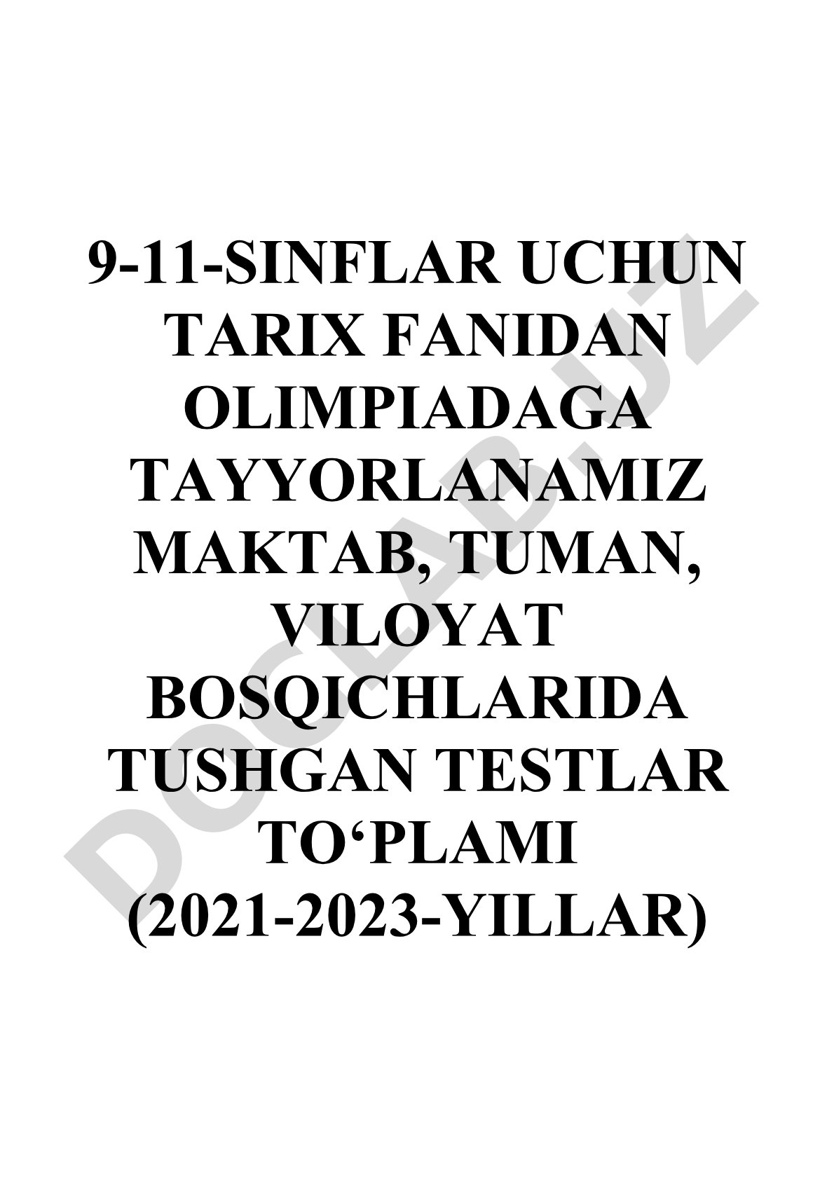 Tarix fanidan olimpiada testlari (9-11 sinflar, 2021-2023)