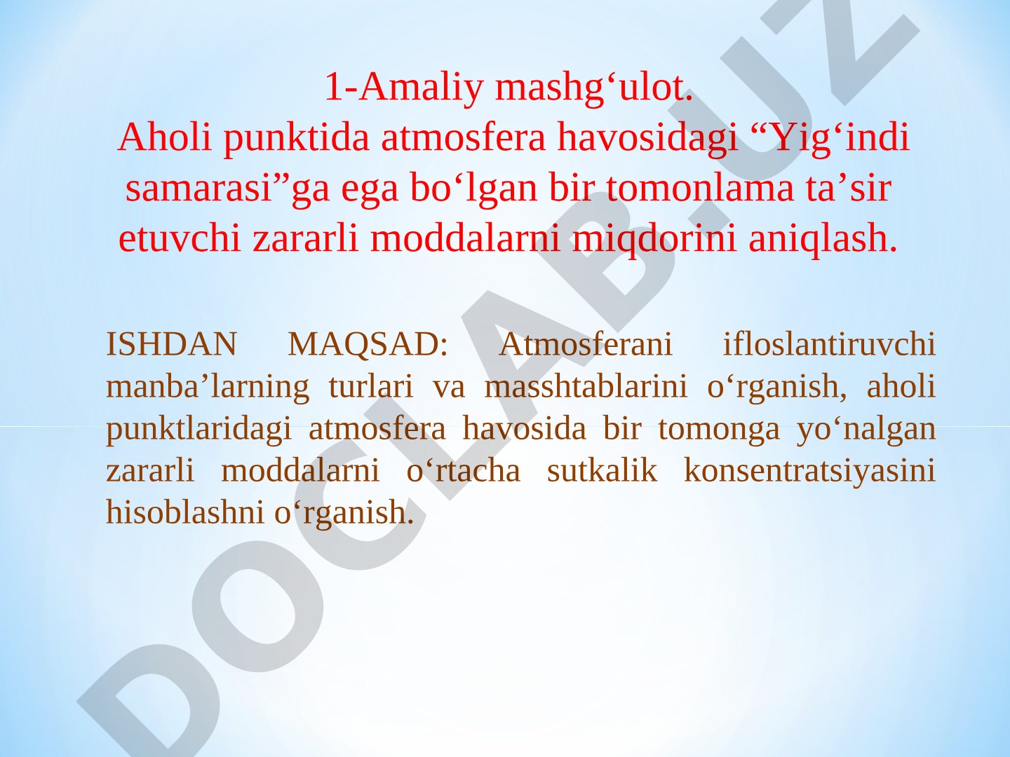 Aholi punktida atmosfera havosidagi Yig‘indi samarasiga ega bo‘lgan zararli moddalarni miqdorini aniqlash