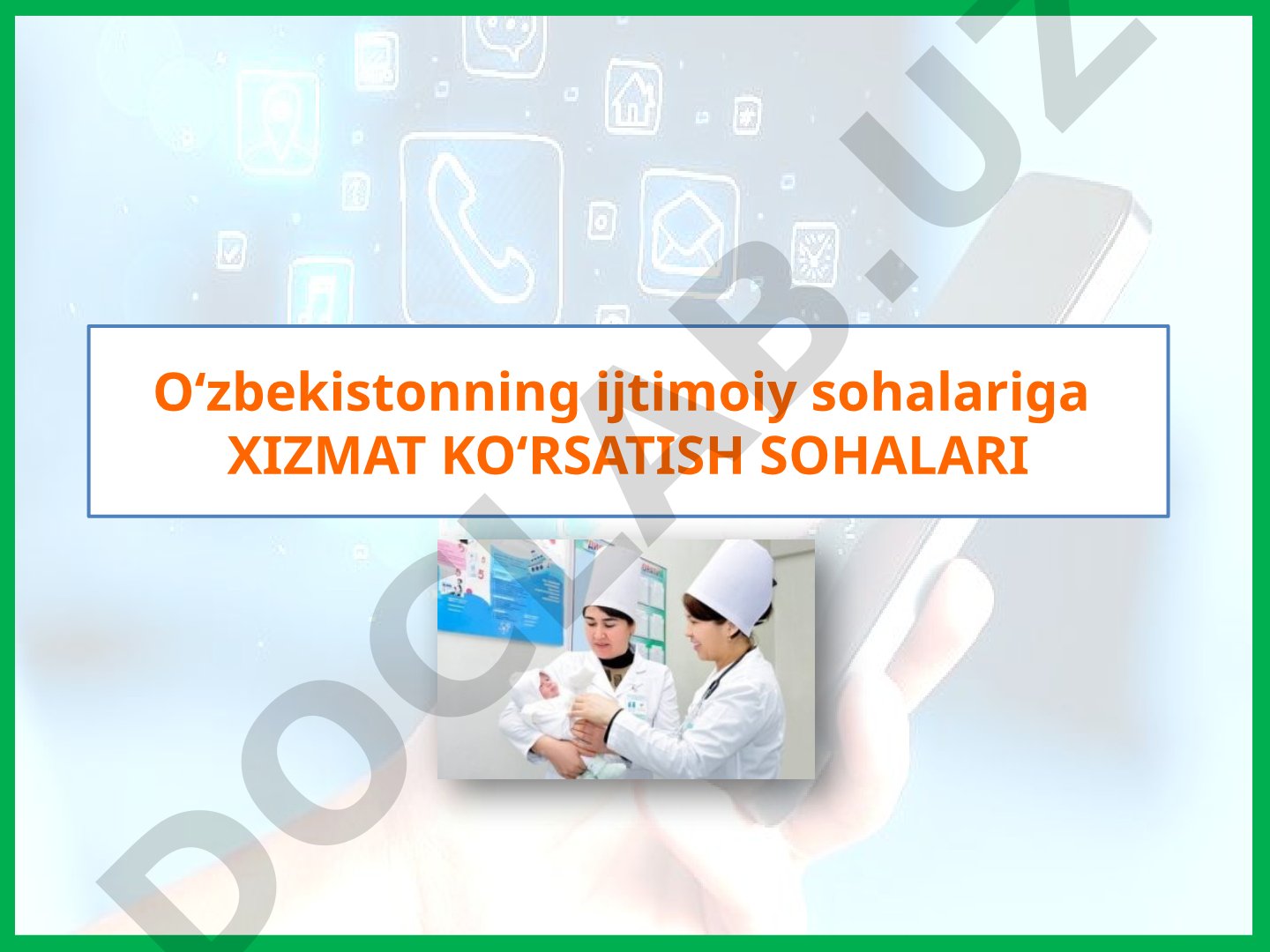 O'zbekistonda xizmat ko'rsatish sohalari