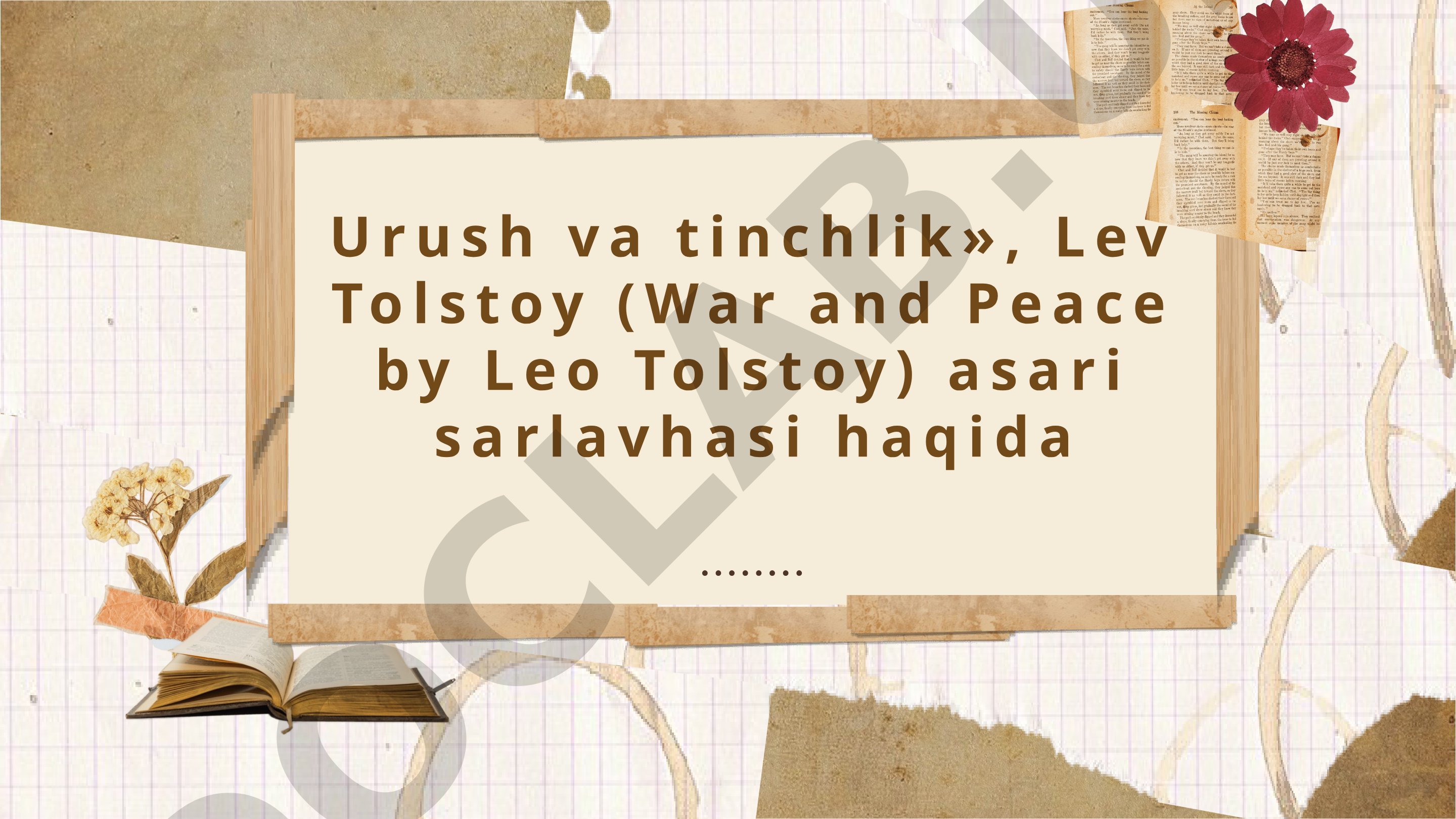 «Urush va tinchlik», Lev Tolstoy asari sarlavhasi haqida