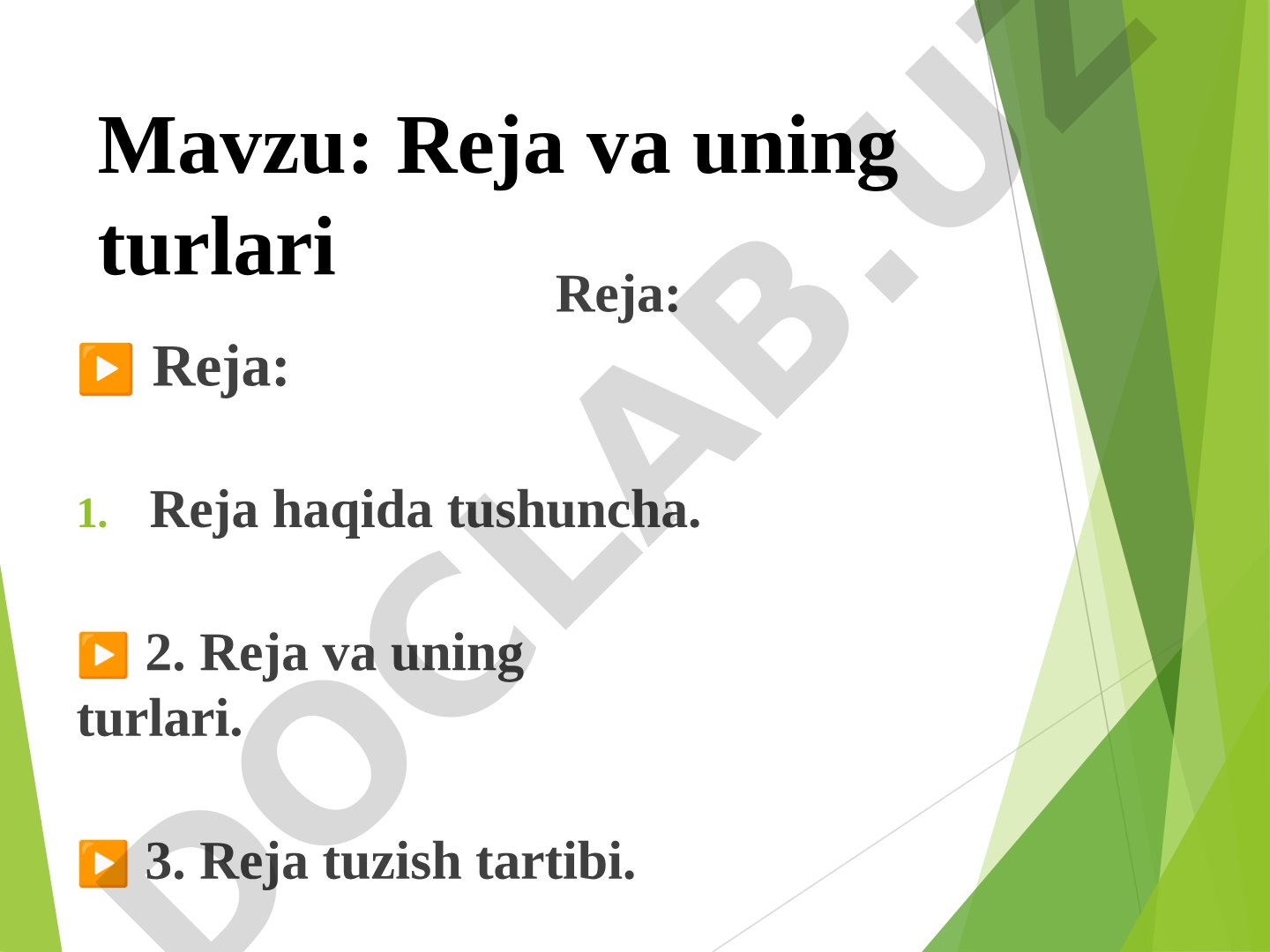 Reja va uning turlari