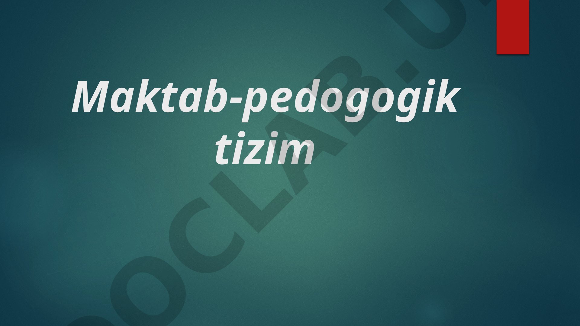 Maktab ta'lim muassasasini boshqarishning pedagogik-psixologik asoslari va prinsiplari
