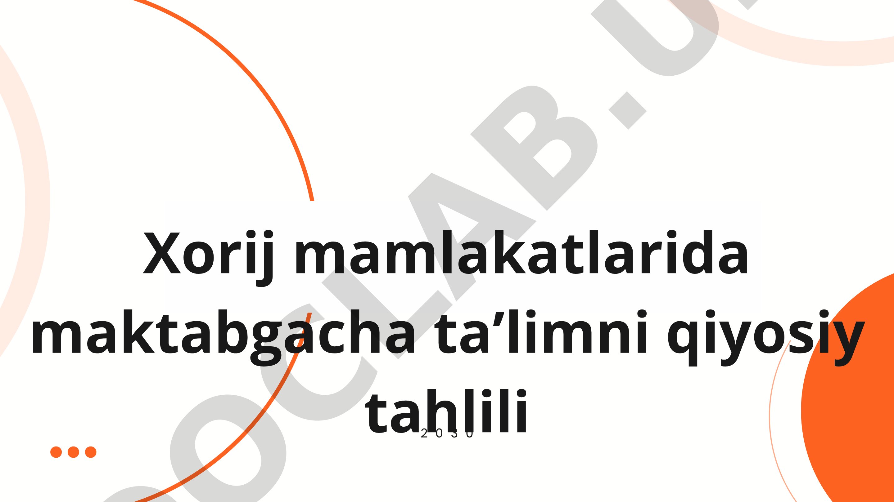 Xorij mamlakatlarida maktabgacha taʼlimni qiyosiy tahlili
