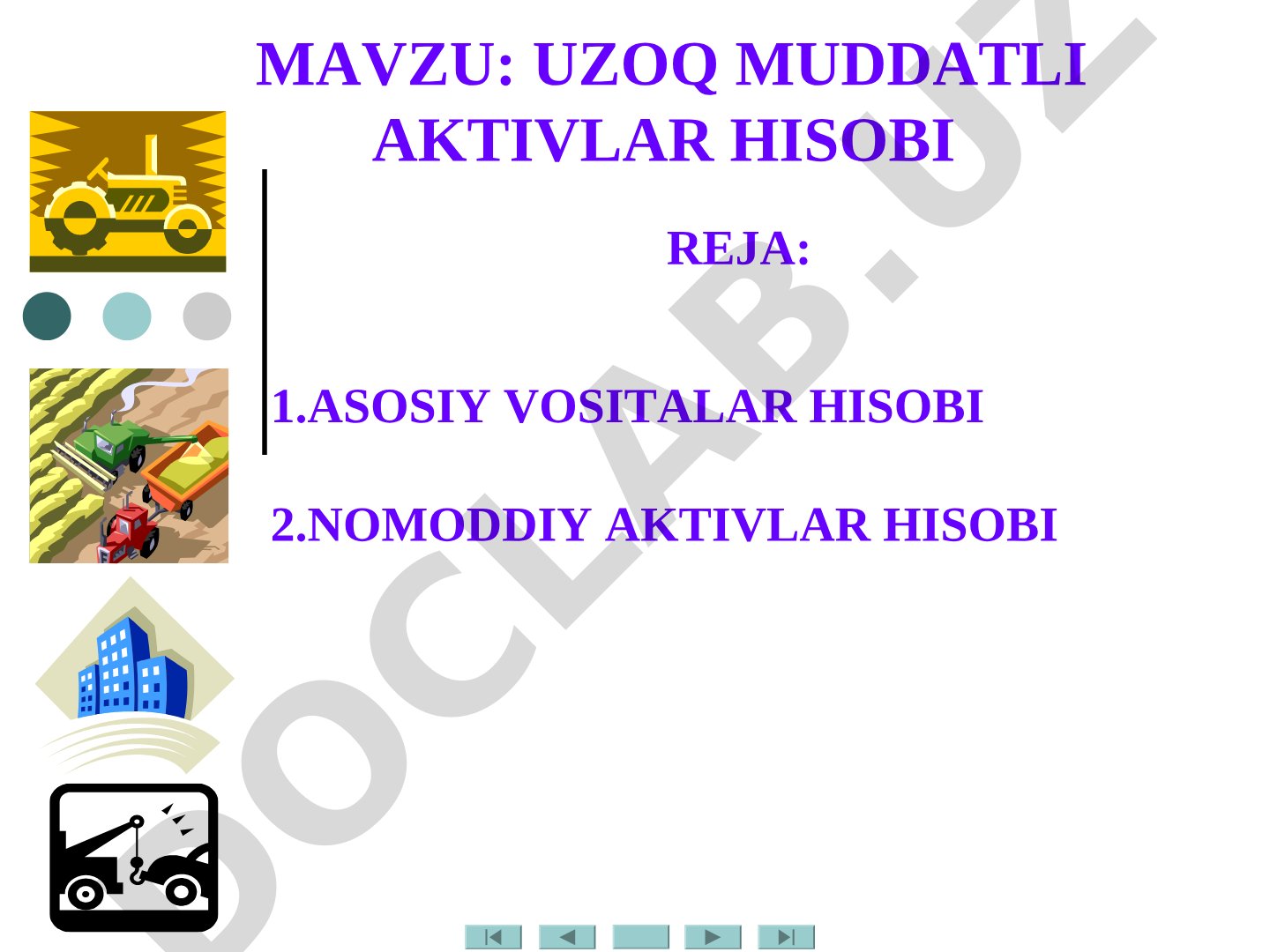 Uzoq muddatli aktivlar hisobi
