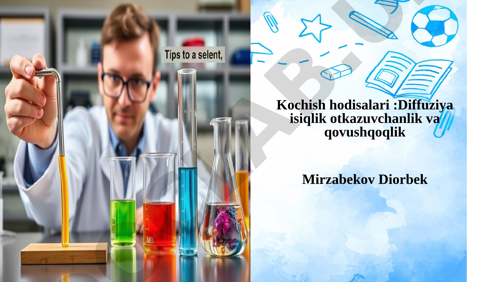 Kochish hodisalari: Diffuziya isiqlik otkazuvchanlik va qovushqoqlik