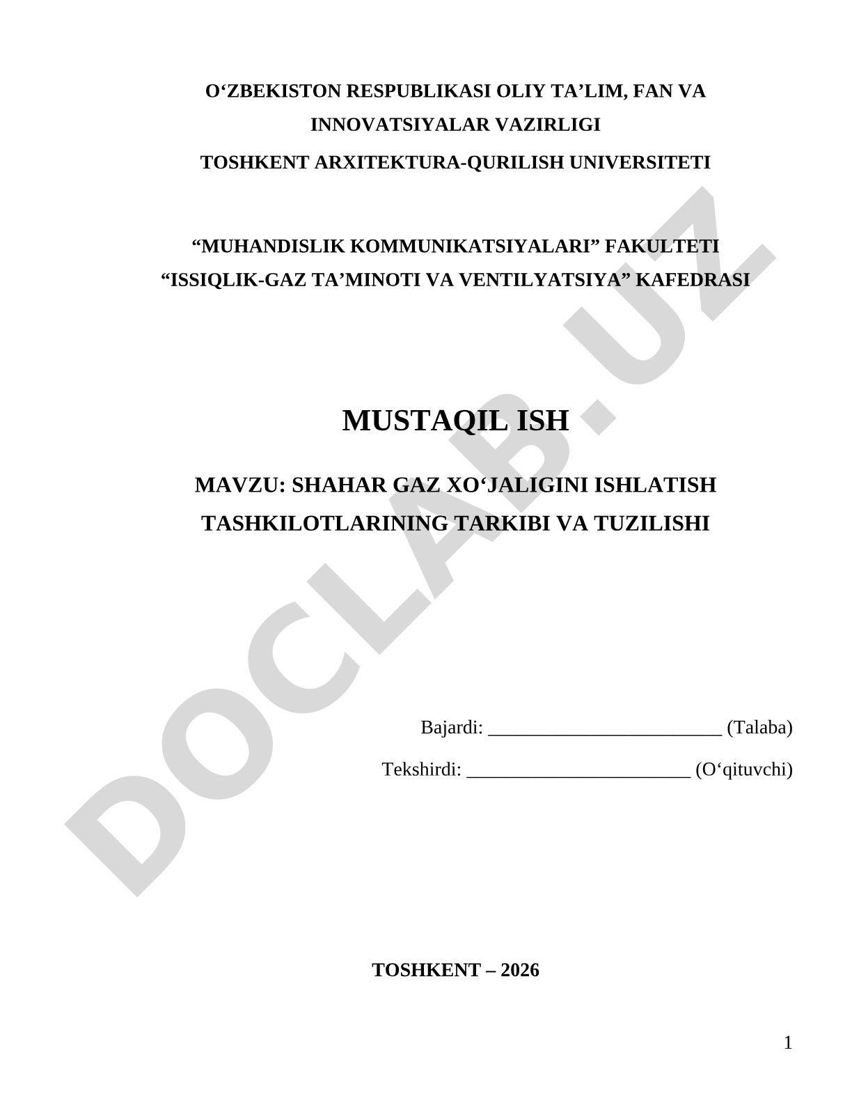 SHAHAR GAZ XO‘JALIGINI ISHLATISH TASHKILOTLARINING TARKIBI VA TUZILISHI