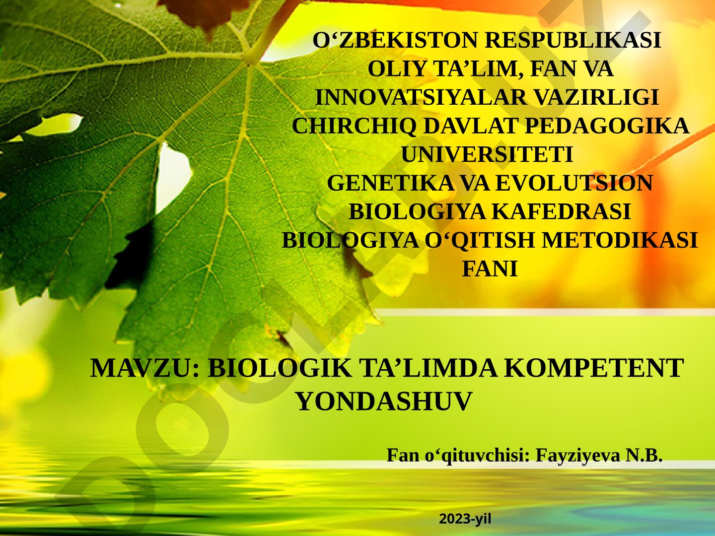 Biologik ta’limda kompetent yondashuv