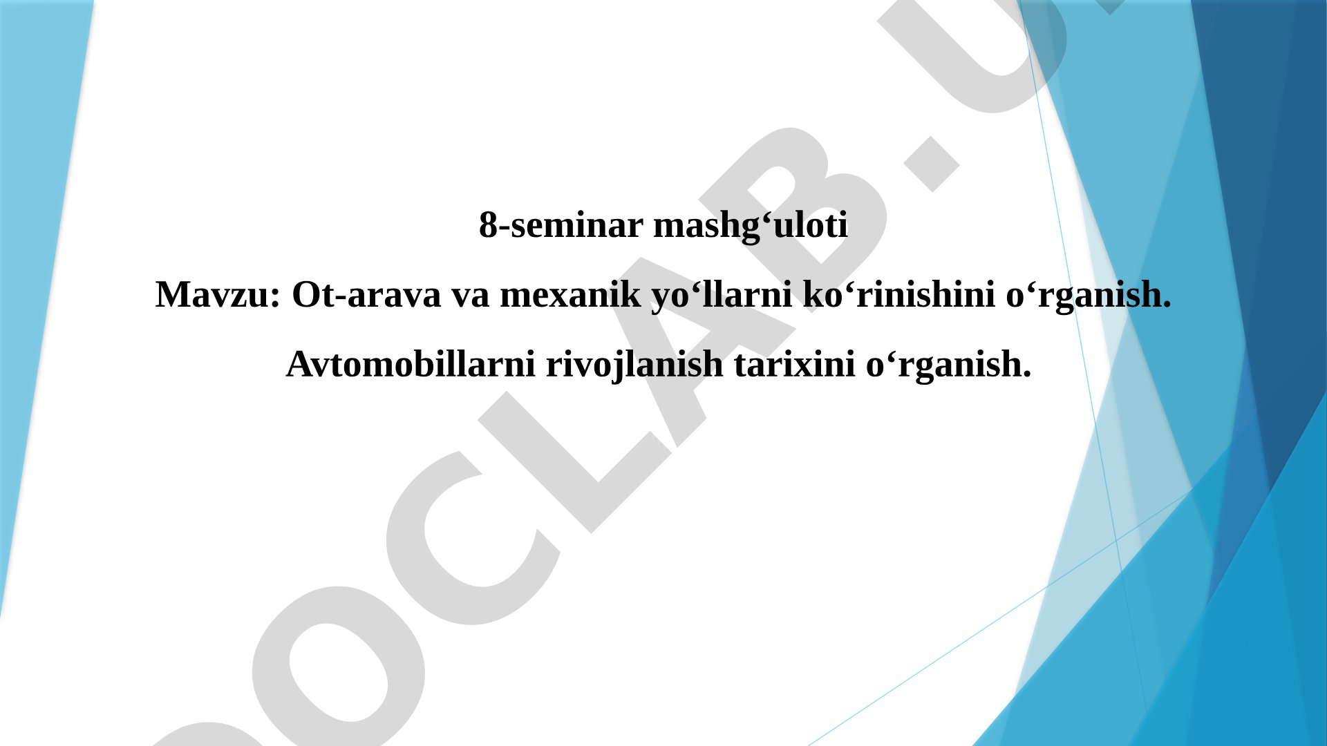 Ot-arava va mexanik yo‘llarni ko‘rinishini o‘rganish. Avtomobillarni rivojlanish tarixini o‘rganish