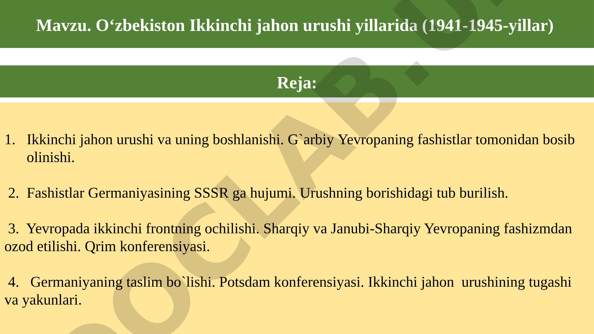 O‘zbekiston Ikkinchi jahon urushi yillarida (1941-1945-yillar)