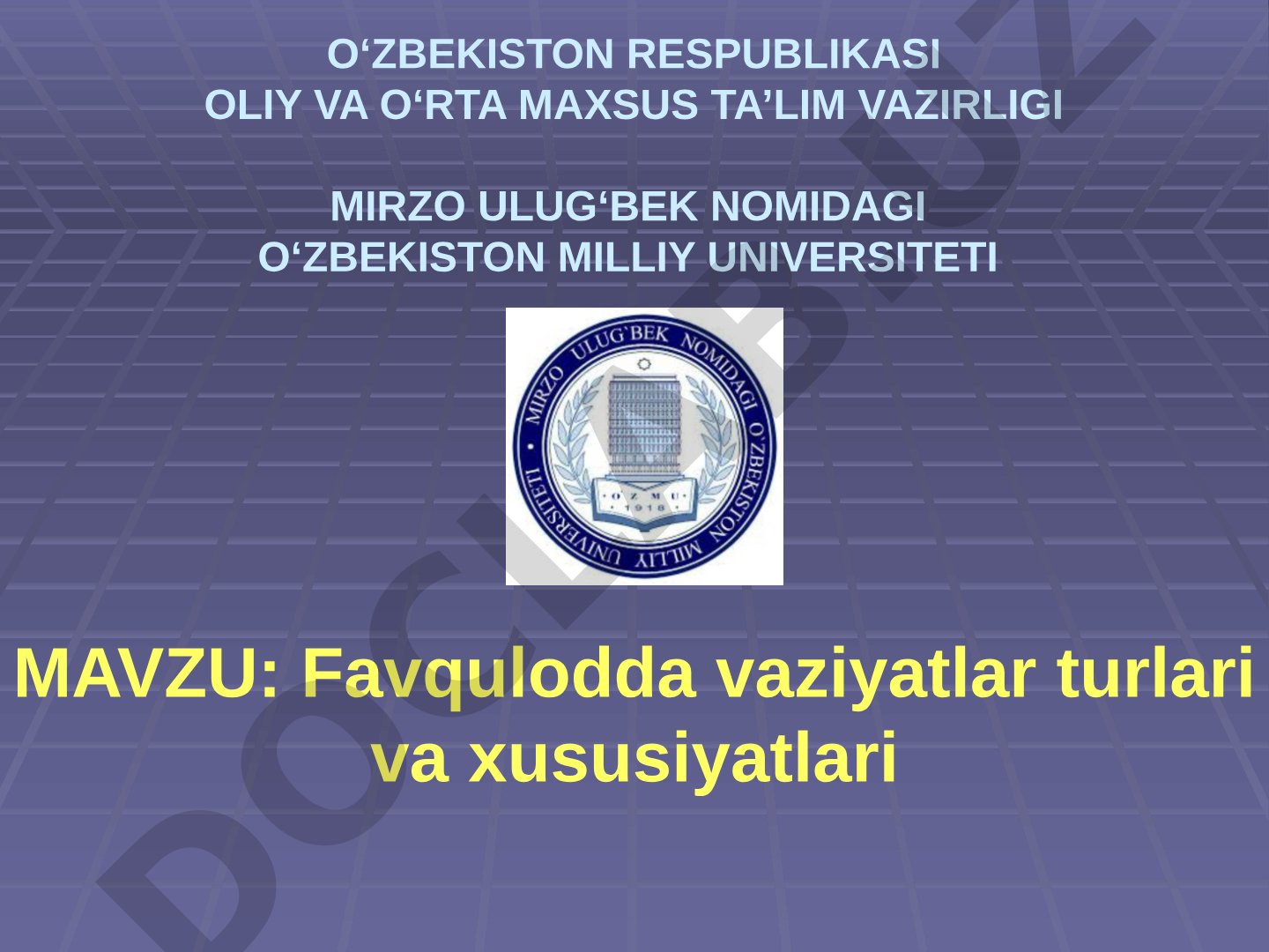 Favqulodda vaziyatlar turlari va xususiyatlari
