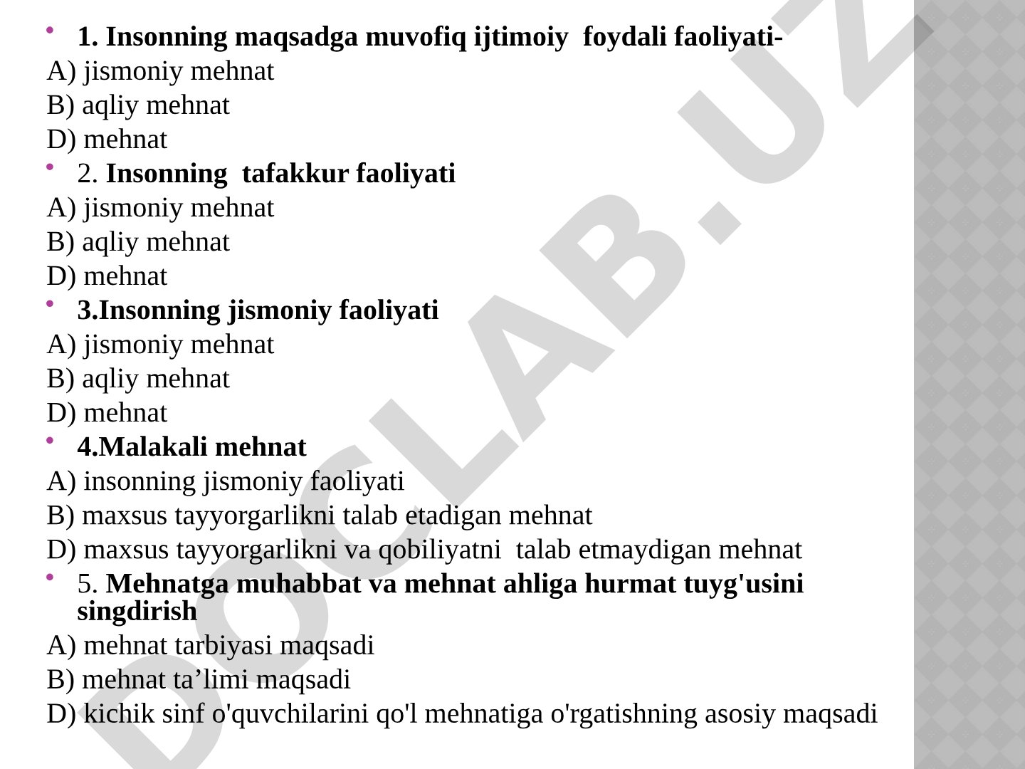 Mehnat tarbiyasi va texnologiya fanidan test savollari