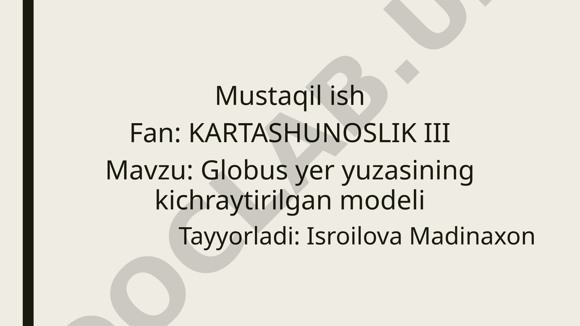Globus yer yuzasining kichraytirilgan modeli