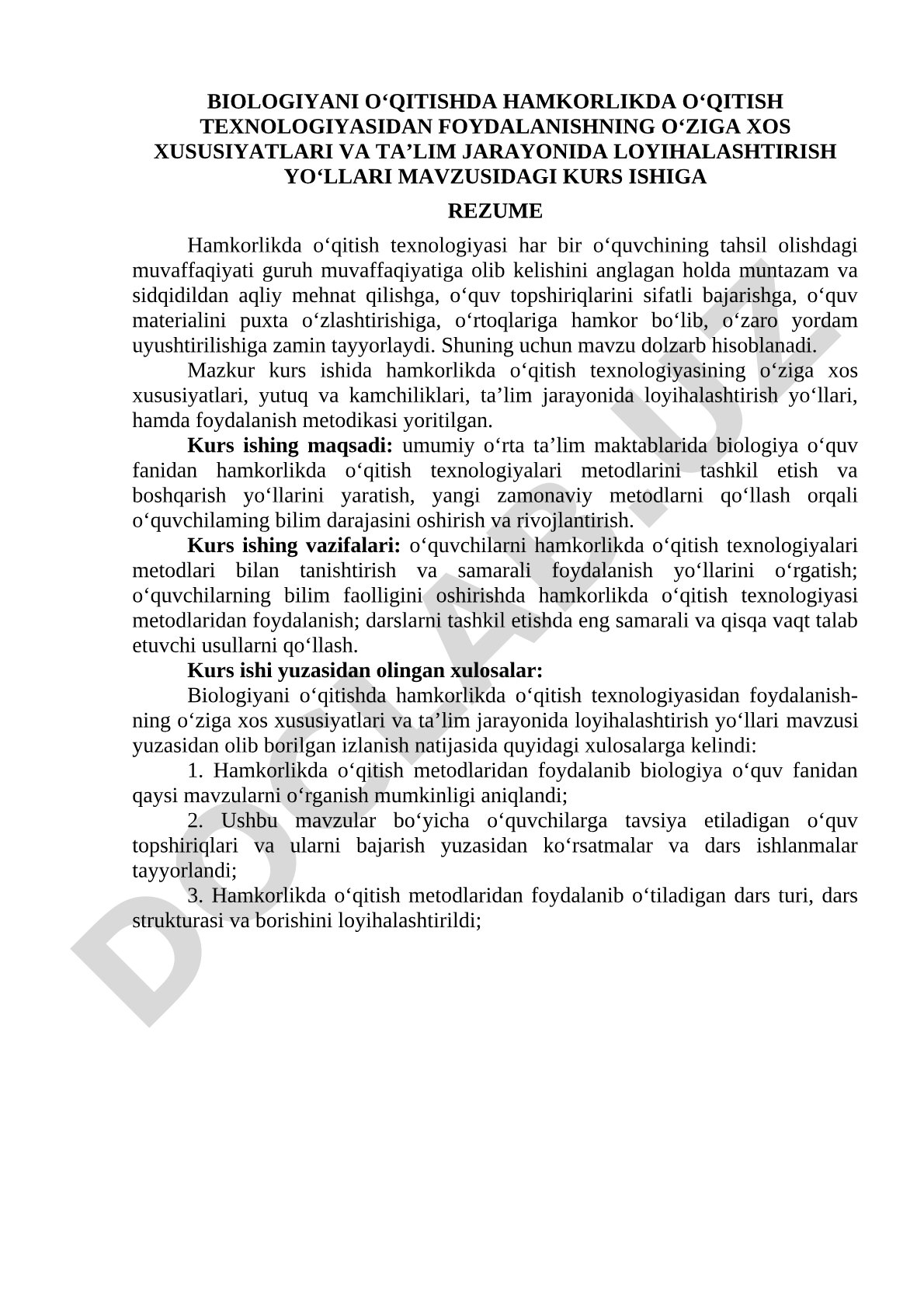 Biologiyani o‘qitishda hamkorlikda o‘qitish texnologiyasidan foydalanishning o‘ziga xos xususiyatlari va ta’lim jarayonida loyihalashtirish yo‘llari