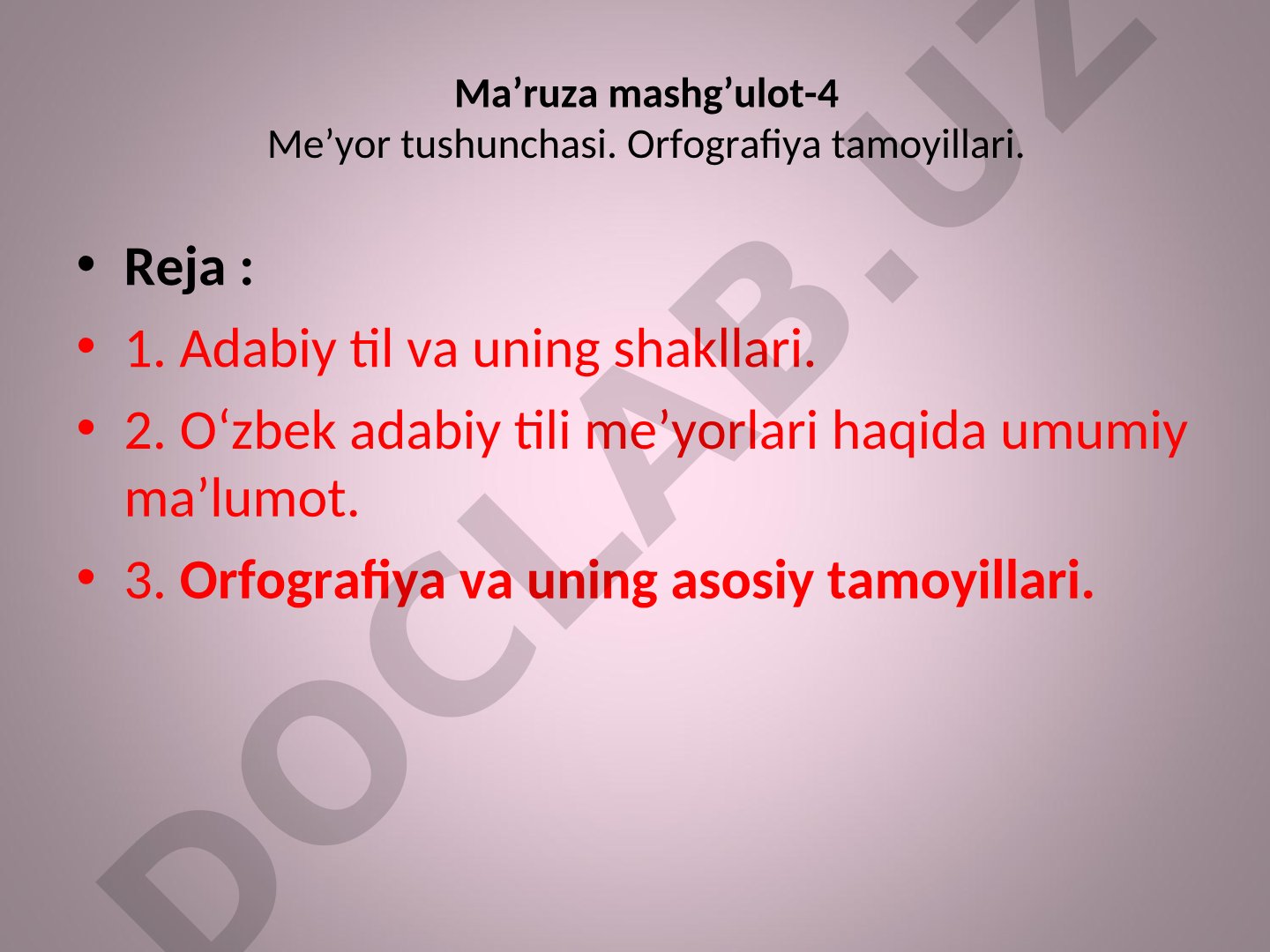 Me’yor tushunchasi. Orfografiya tamoyillari