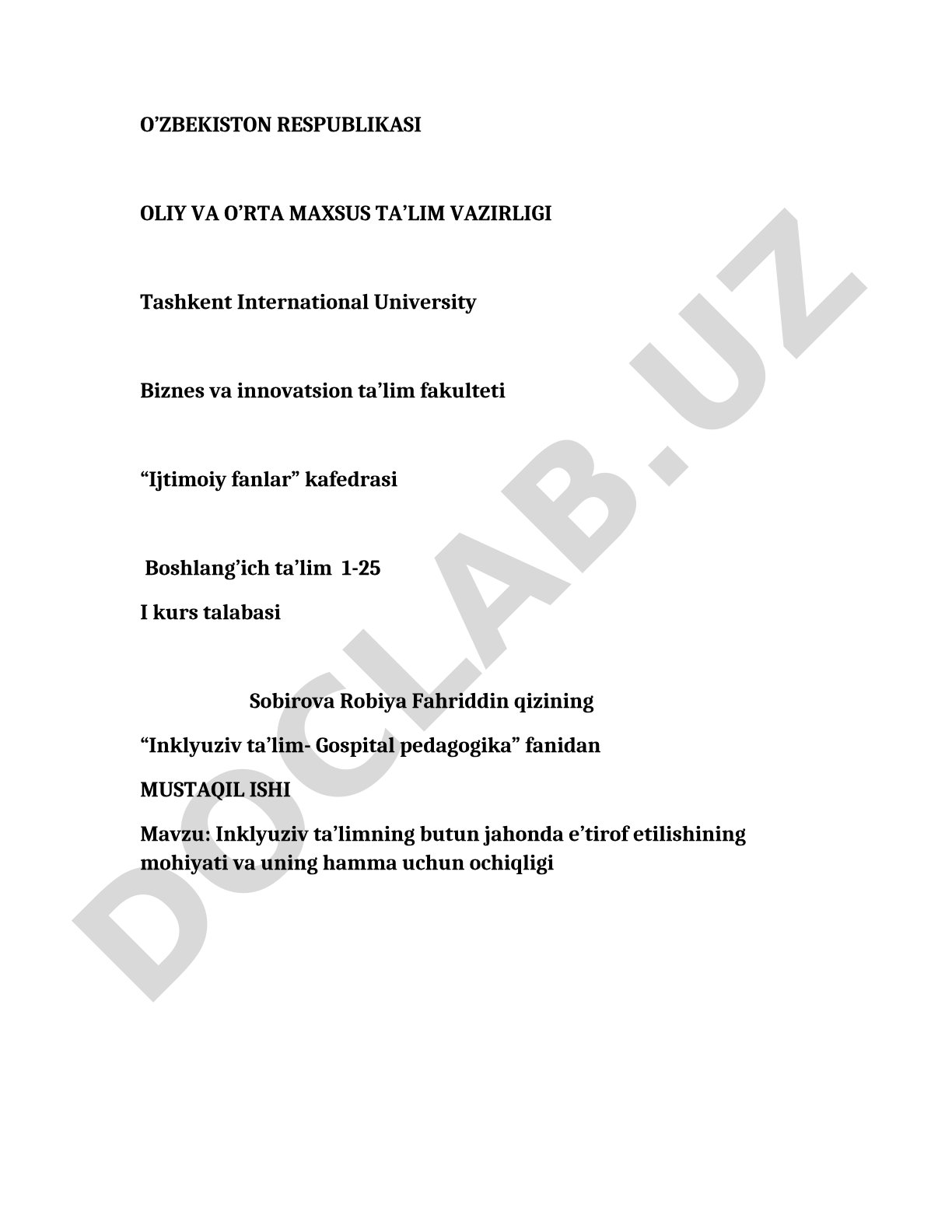 Inklyuziv ta’limning butun jahonda e’tirof etilishining mohiyati va uning hamma uchun ochiqligi