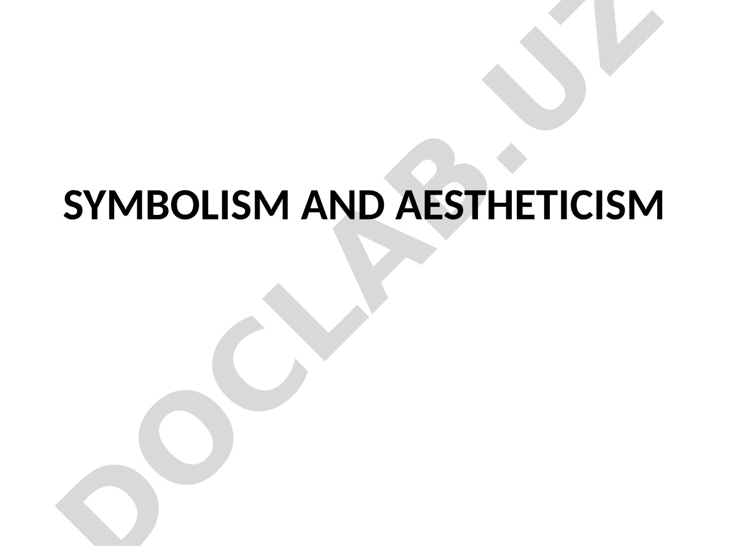 Symbolism and Aestheticism in Late 19th Century Literature