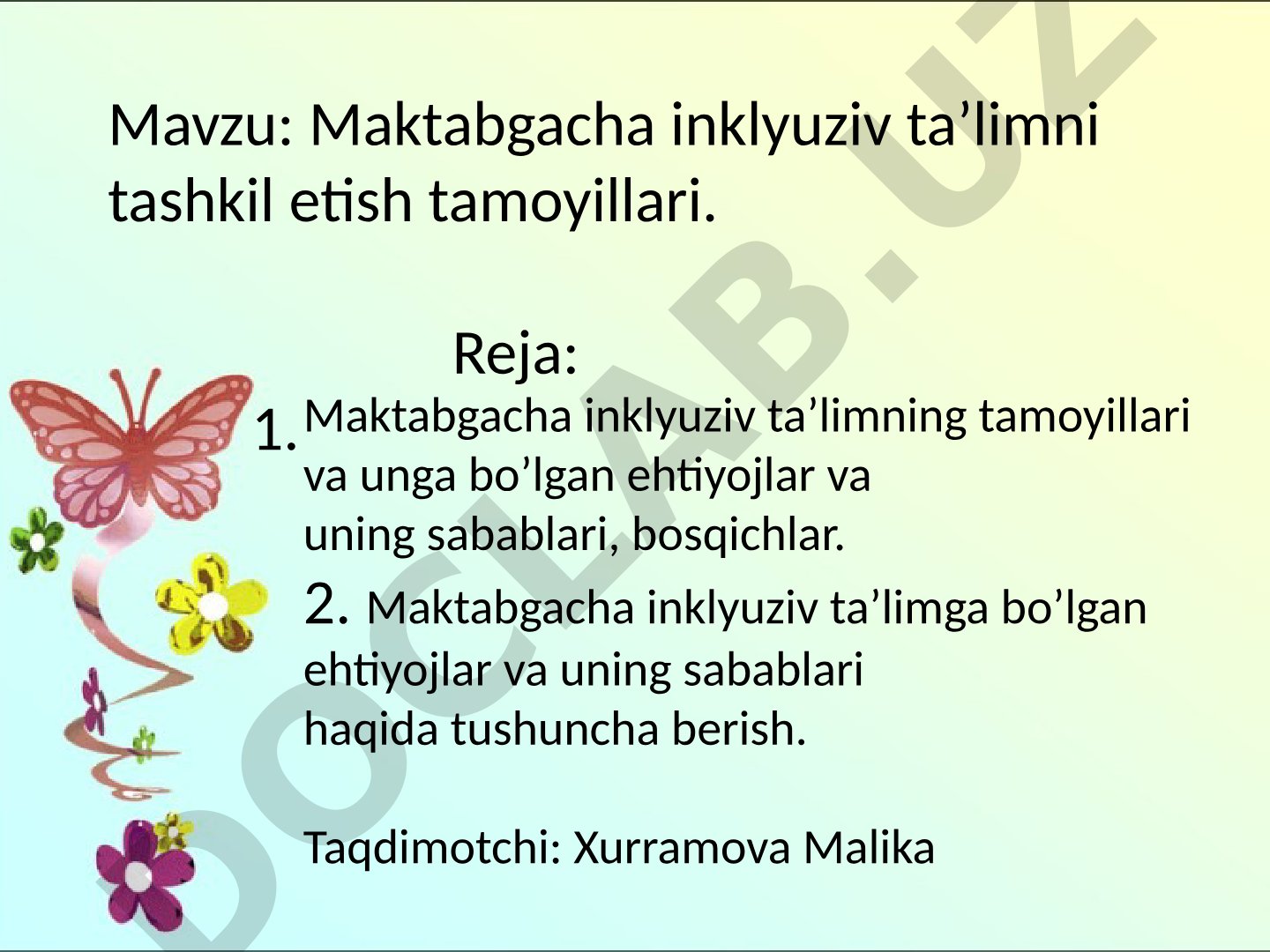 Maktabgacha inklyuziv taʼlimni tashkil etish tamoyillari