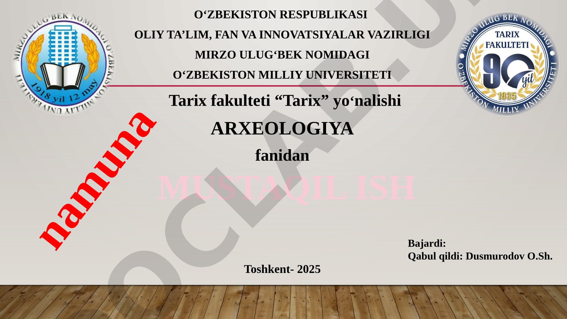 O‘zbekiston Respublikasi arxeologik va me’moriy yodgorliklari tarixi (Oqdaryo tumani misolida)