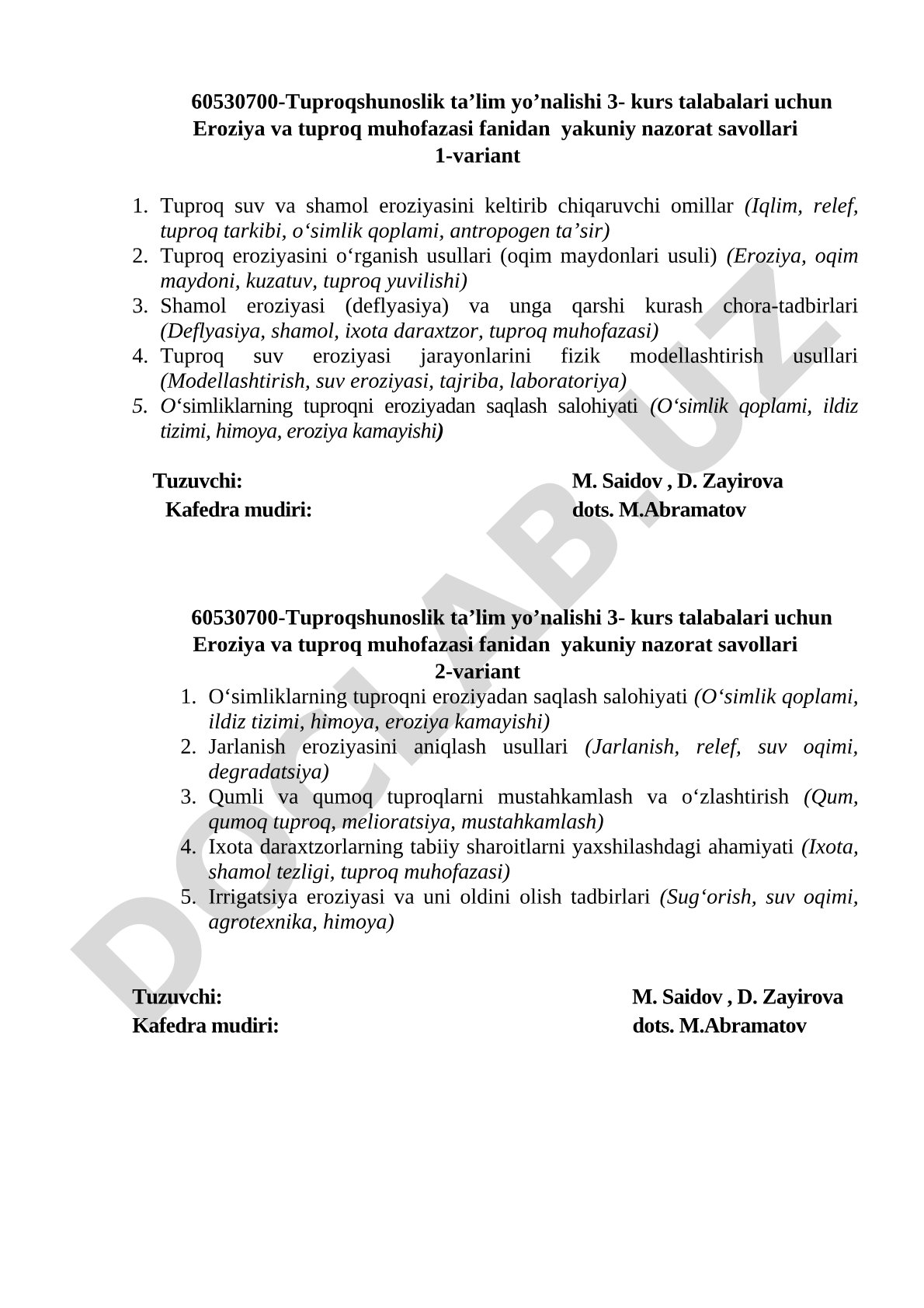 Eroziya va tuproq muhofazasi fanidan yakuniy nazorat savollari