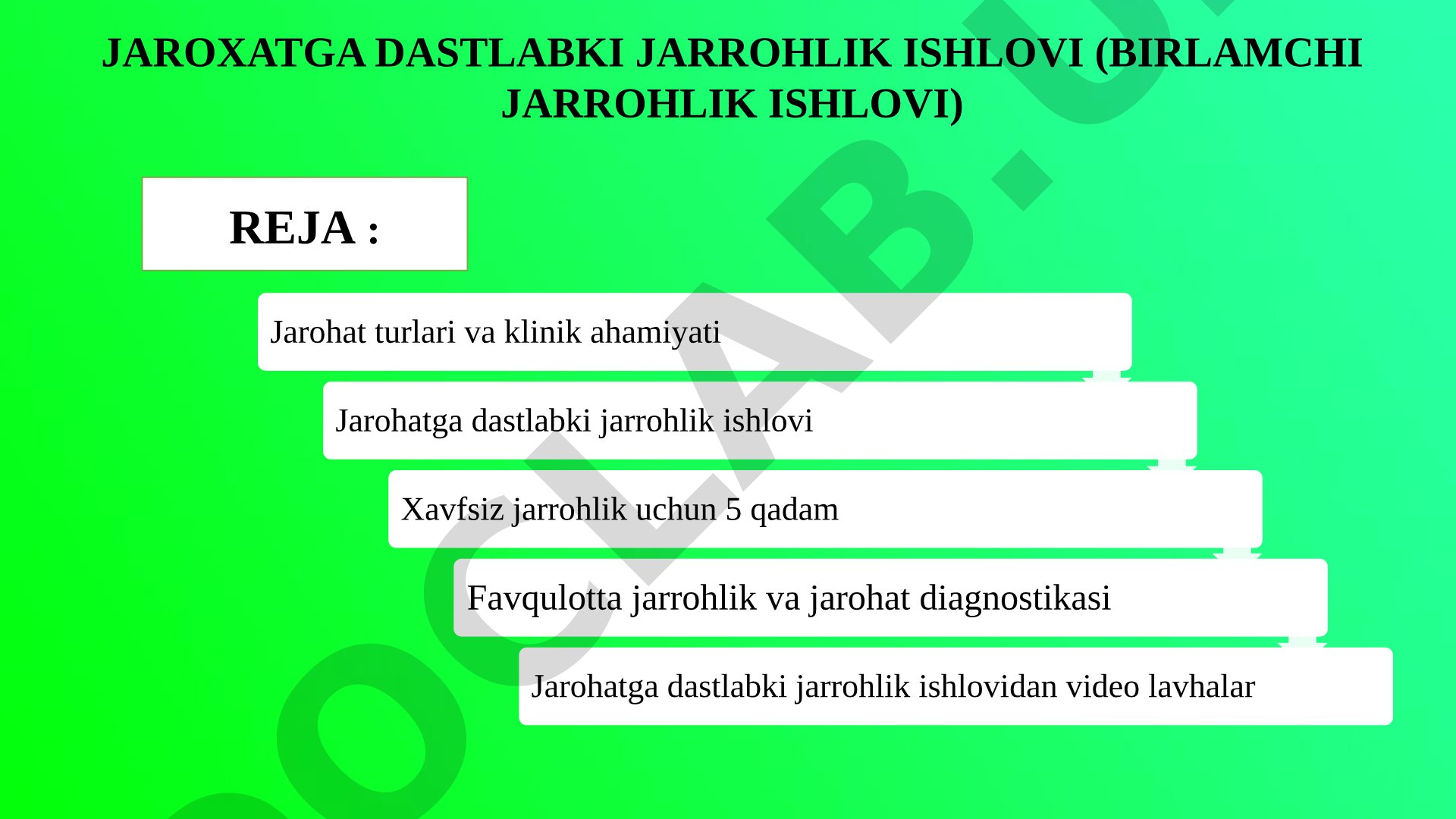 Jaroxatga dastlabki jarrohlik ishlovi (Birlamchi jarrohlik ishlovi)