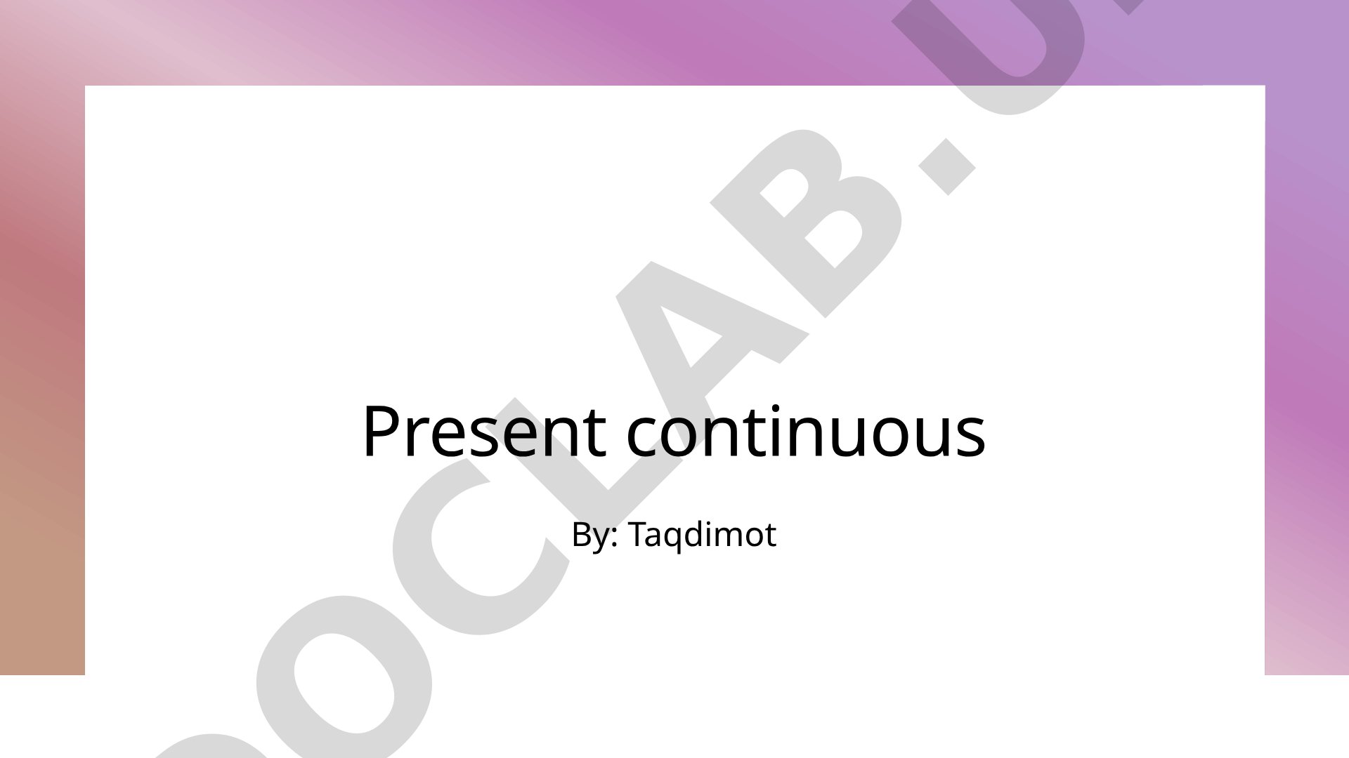 Present Continuous Tense Usage in Different Contexts