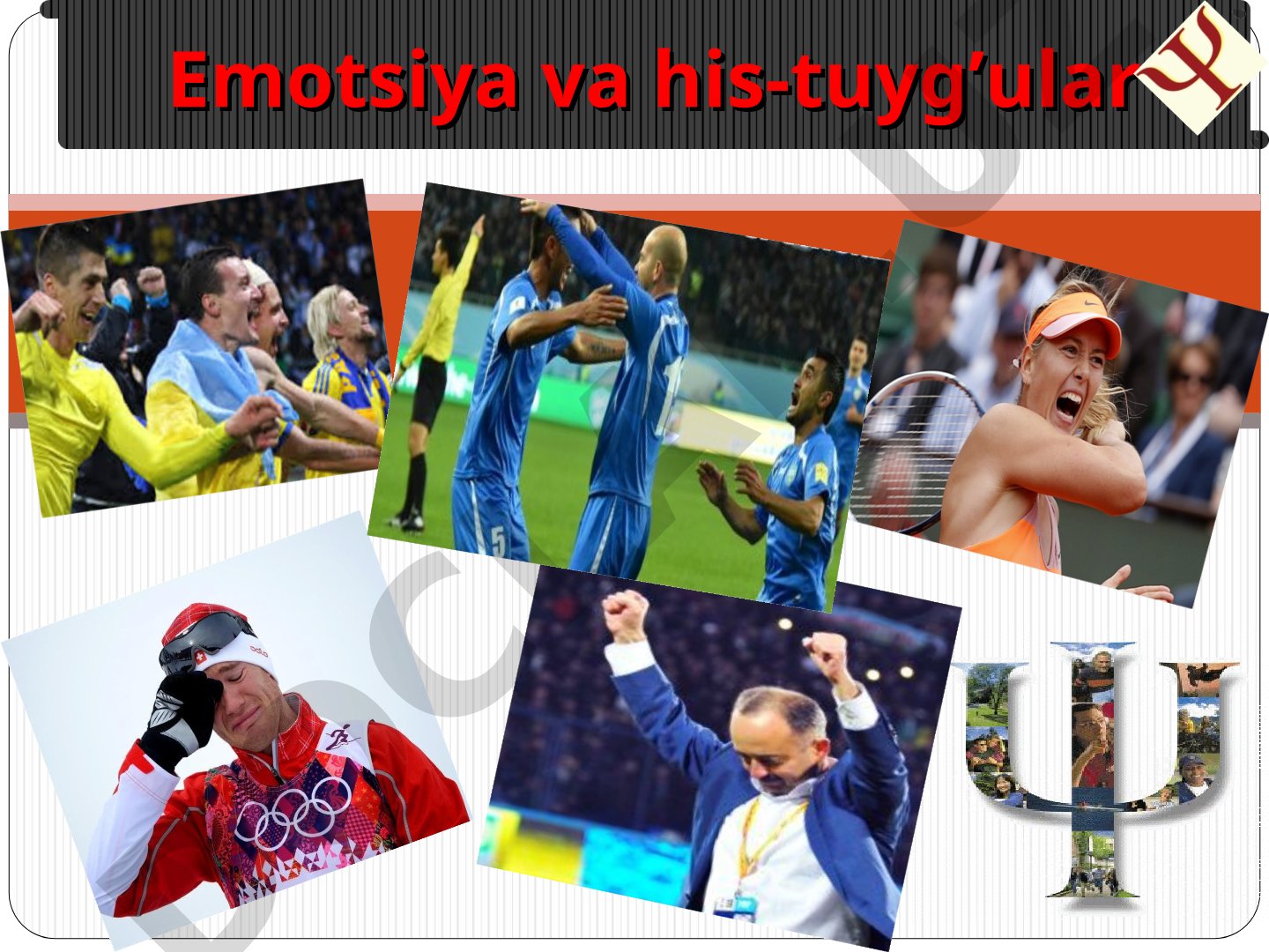 Emotsiya va his-tuyg'ular