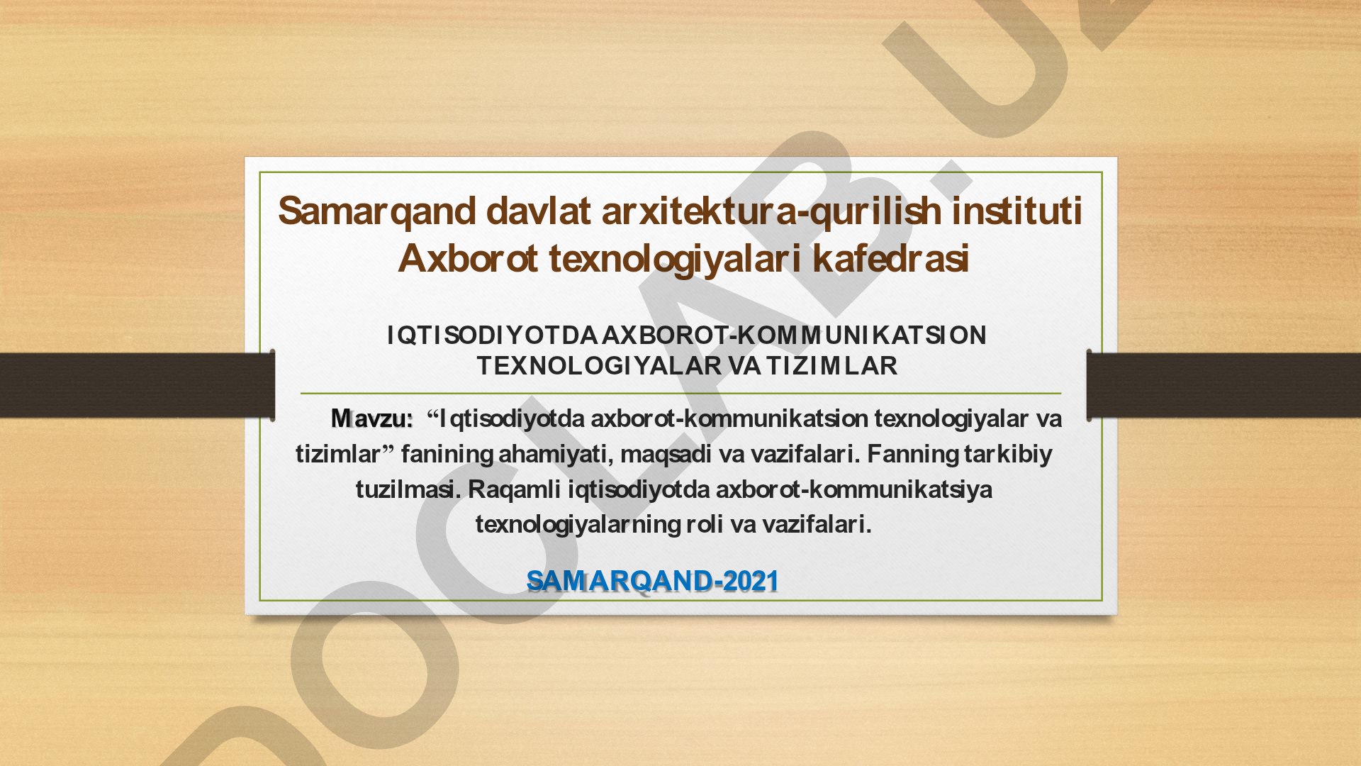 Iqtisodiyotda axborot-kommunikatsion texnologiyalar va tizimlar