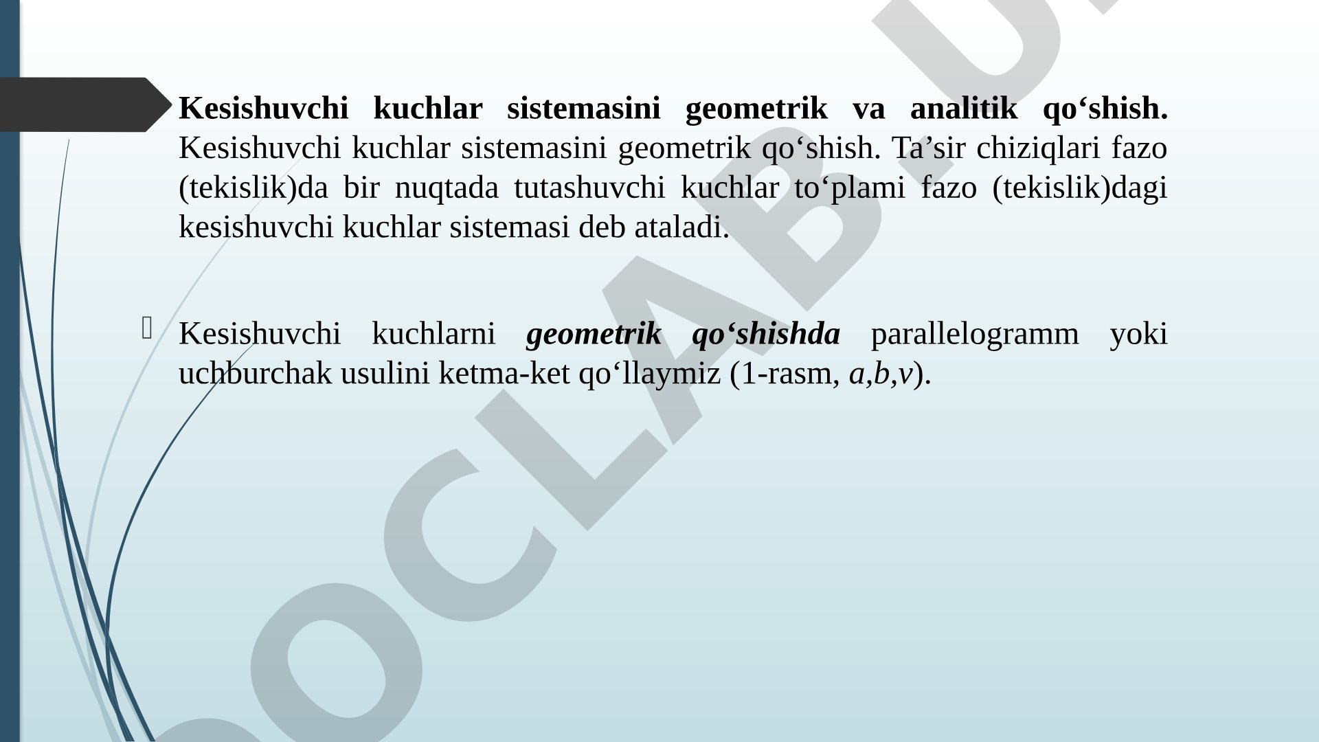 Kesishuvchi kuchlar sistemasini geometrik va analitik qoʻshish